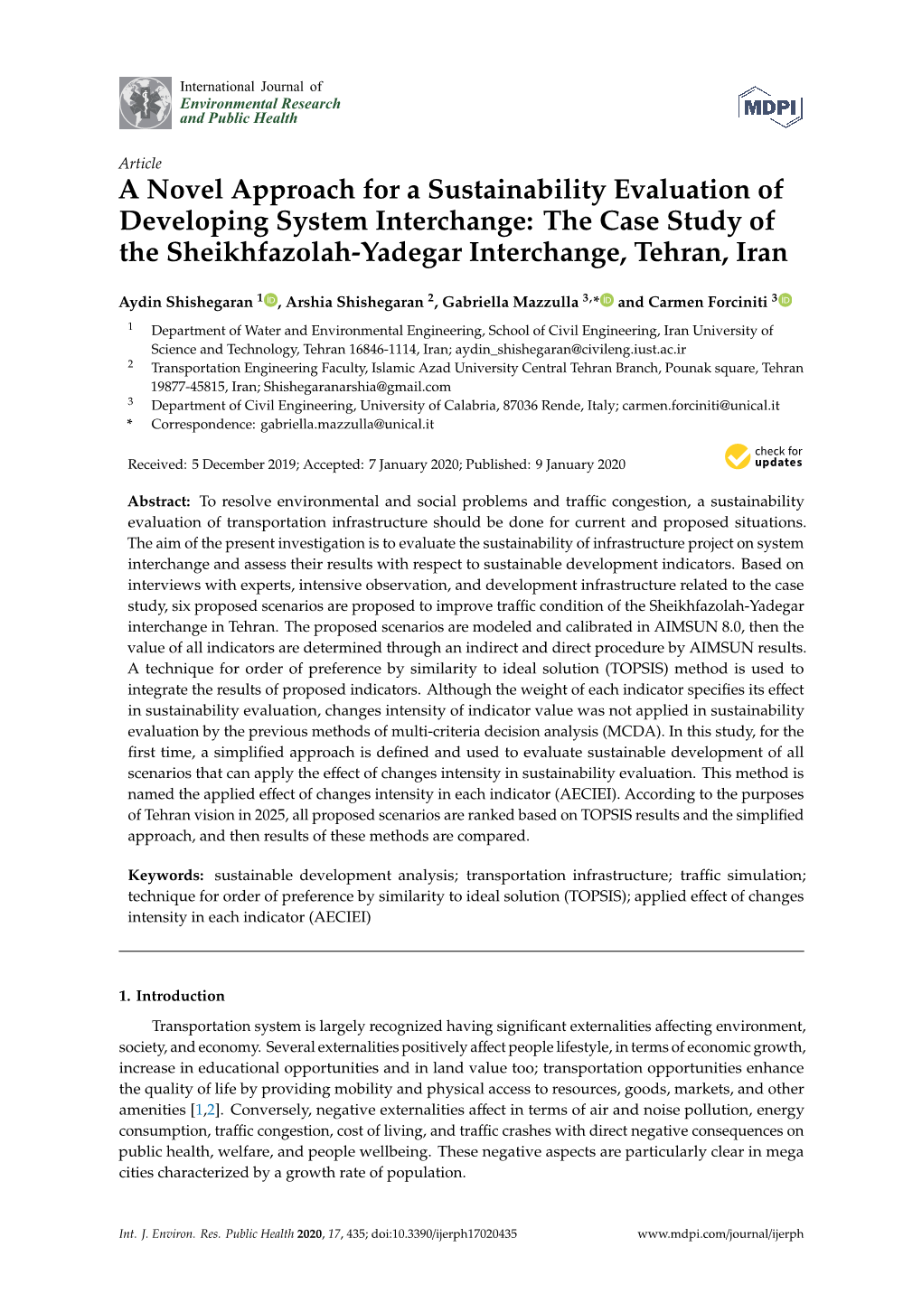 A Novel Approach for a Sustainability Evaluation of Developing System Interchange: the Case Study of the Sheikhfazolah-Yadegar Interchange, Tehran, Iran