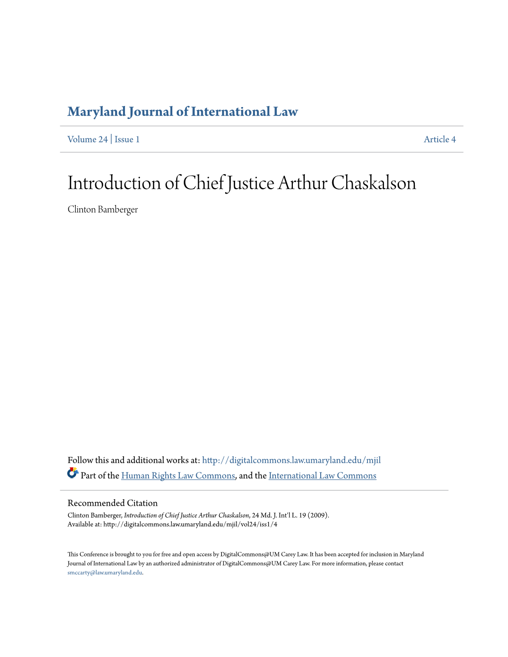 Introduction of Chief Justice Arthur Chaskalson Clinton Bamberger