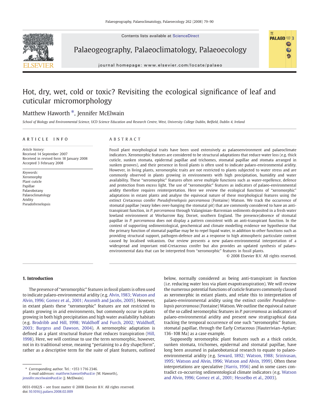 Hot, Dry, Wet, Cold Or Toxic? Revisiting the Ecological Signiﬁcance of Leaf and Cuticular Micromorphology