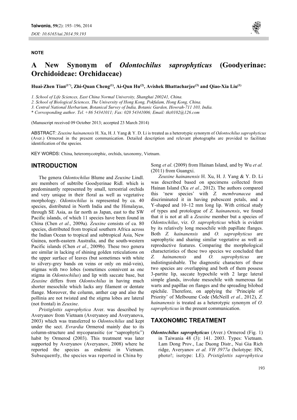 A New Synonym of Odontochilus Saprophyticus (Goodyerinae: Orchidoideae: Orchidaceae)