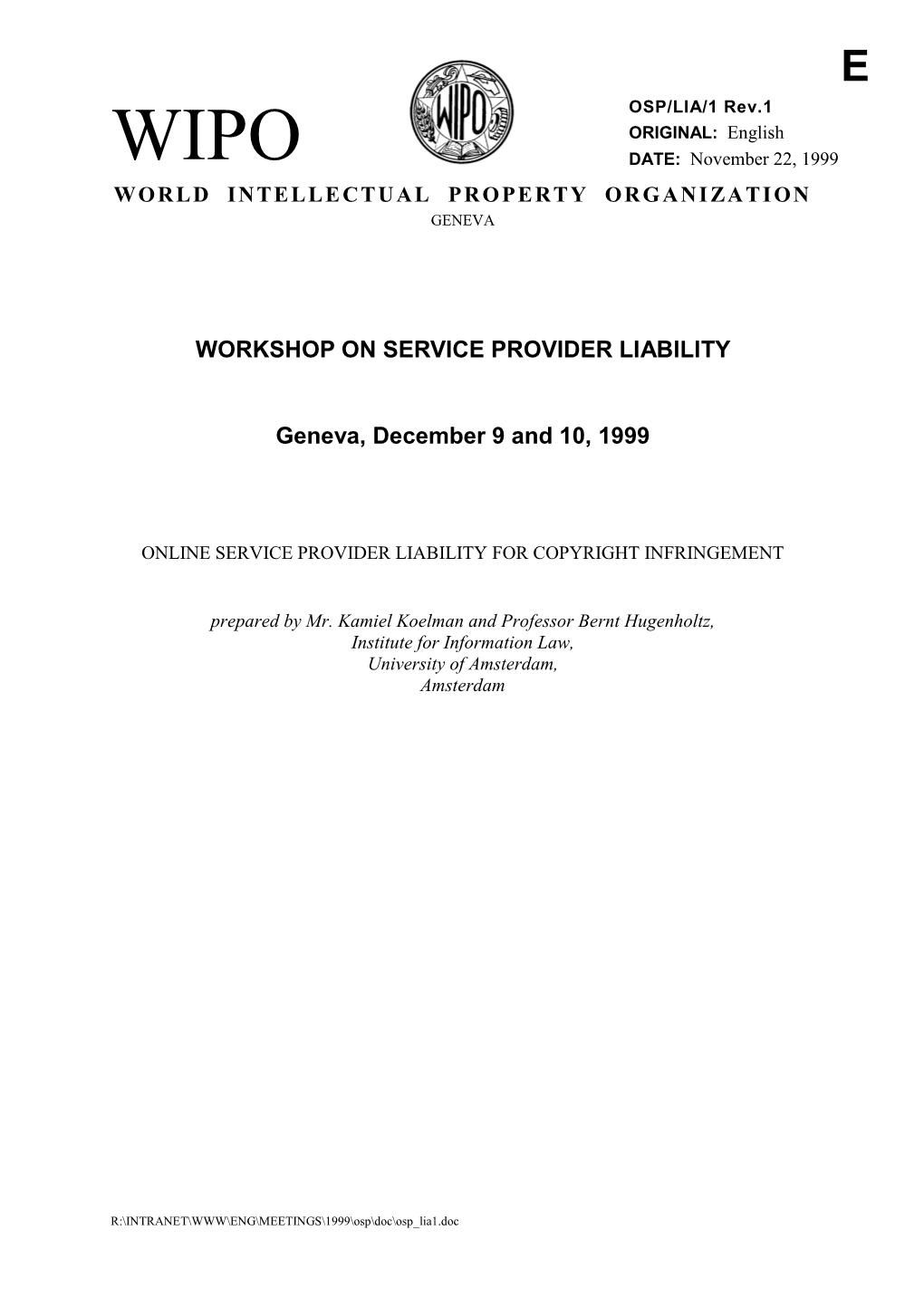 WORKSHOP on SERVICE PROVIDER LIABILITY Geneva