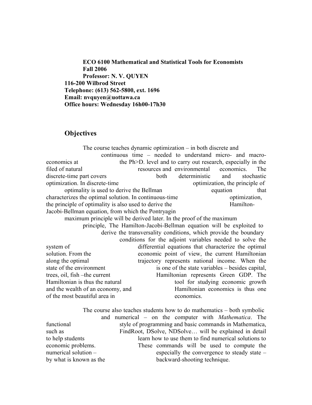 ECO 6100 Mathematical and Statistical Tools for Economists