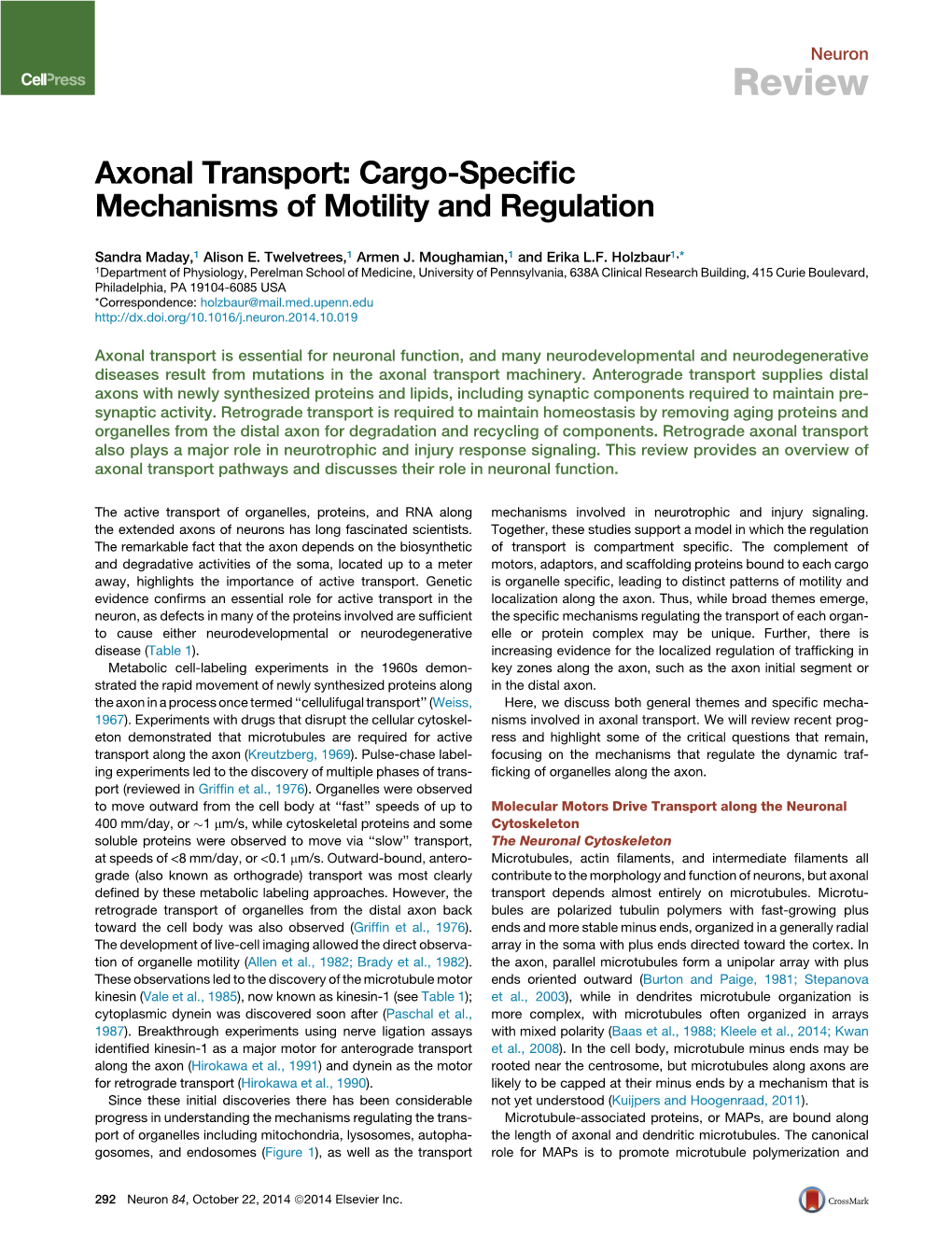 Axonal Transport: Cargo-Specific Mechanisms of Motility And