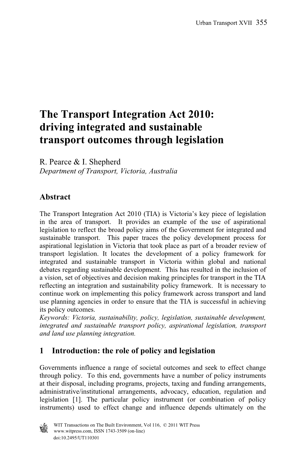 The Transport Integration Act 2010: Driving Integrated and Sustainable Transport Outcomes Through Legislation