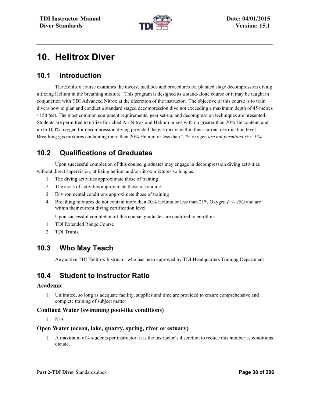 10. Helitrox Diver