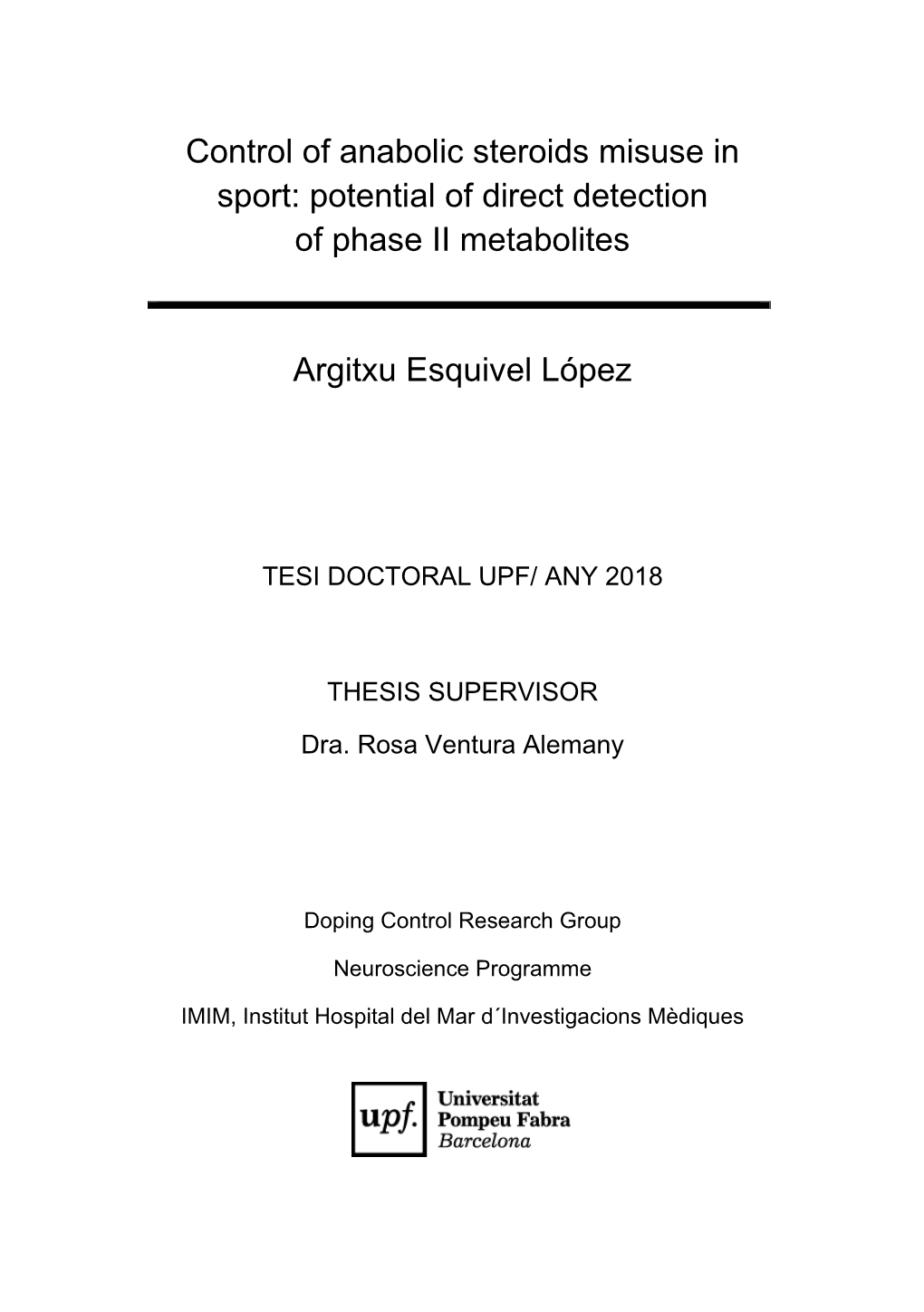 Control of Anabolic Steroids Misuse in Sport: Potential of Direct Detection of Phase II Metabolites