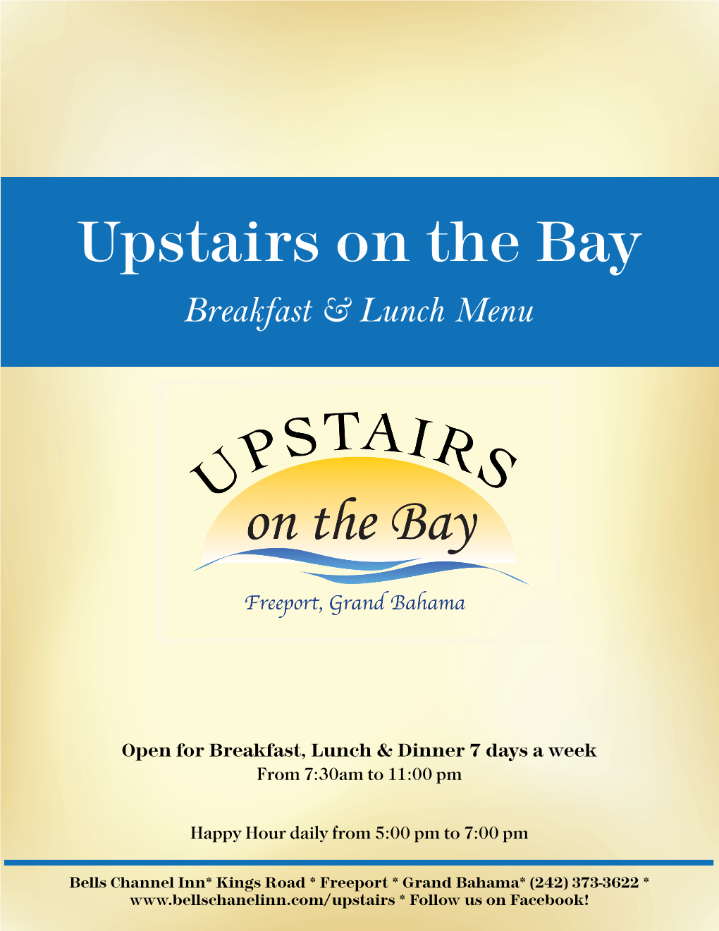 Upstairs on the Bay Breakfast & Lunch Menu