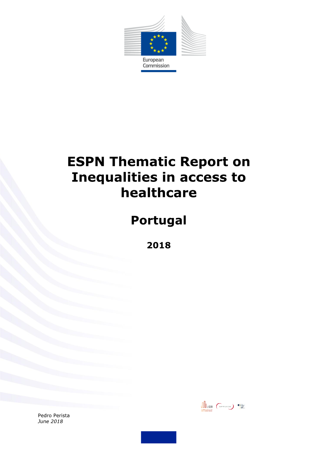 ESPN Thematic Report on Inequalities in Access to Healthcare