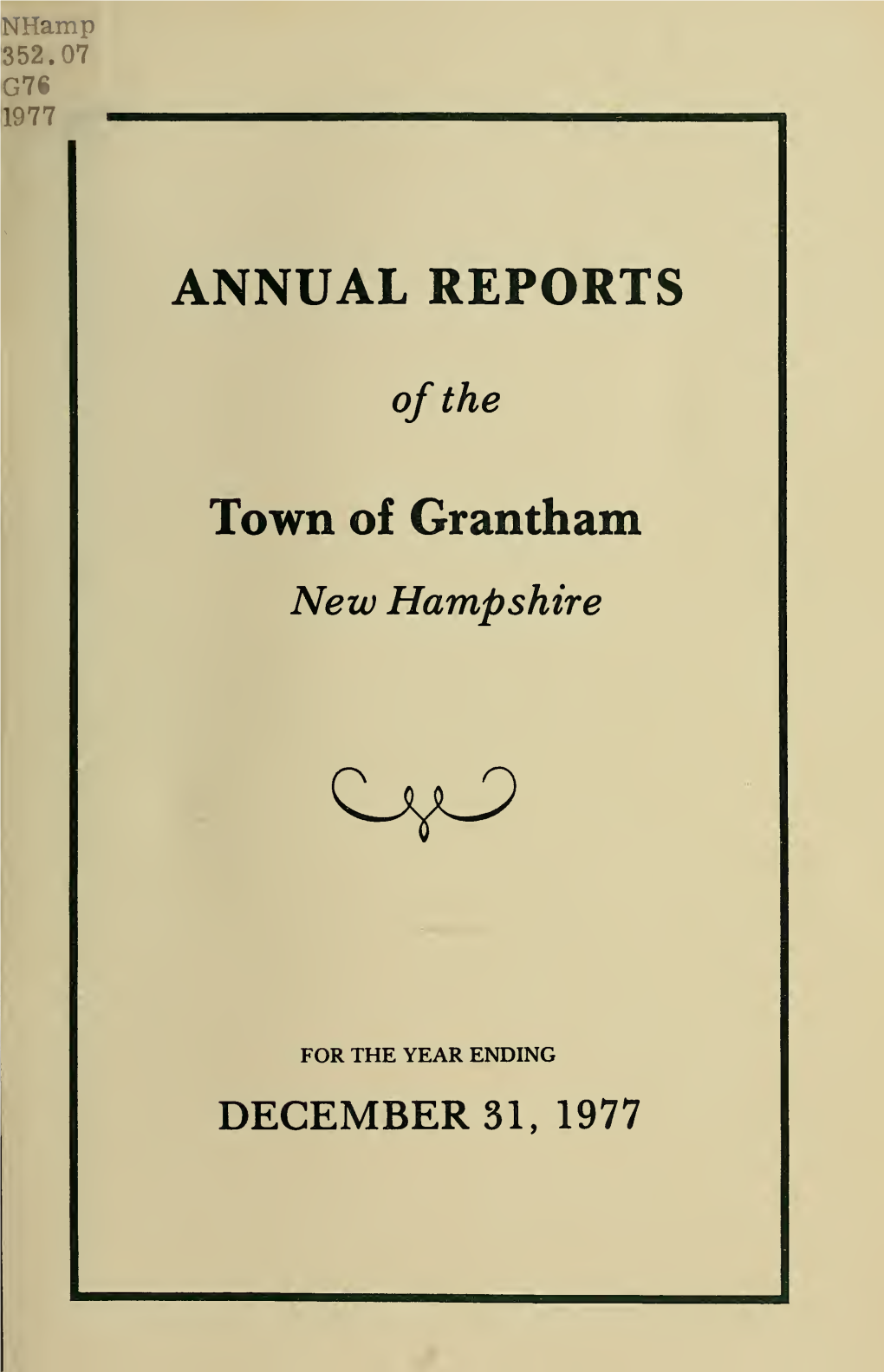 Annual Report of the Selectmen, Treasurer, Road Agent, and Trustees