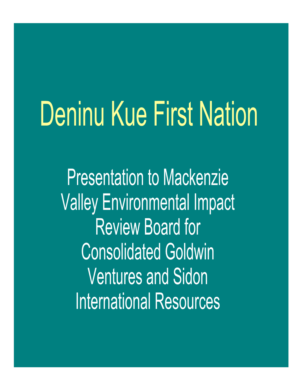 Deninu Kue First Nation