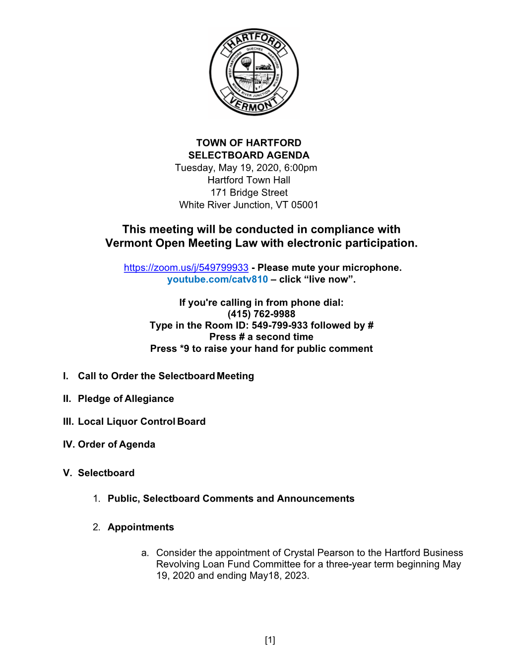 This Meeting Will Be Conducted in Compliance with Vermont Open Meeting Law with Electronic Participation