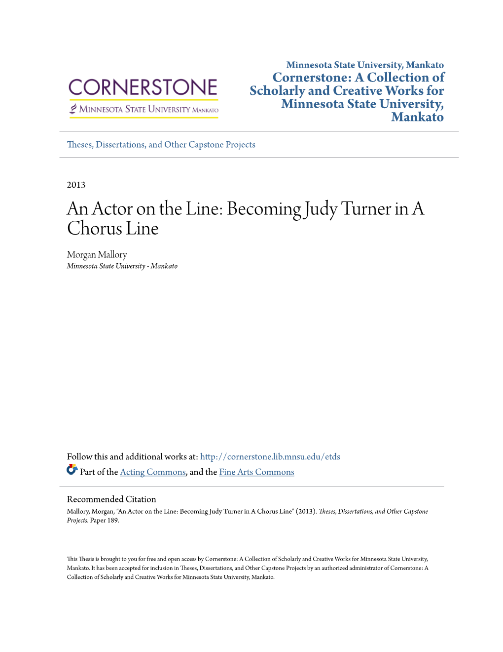 An Actor on the Line: Becoming Judy Turner in a Chorus Line Morgan Mallory Minnesota State University - Mankato