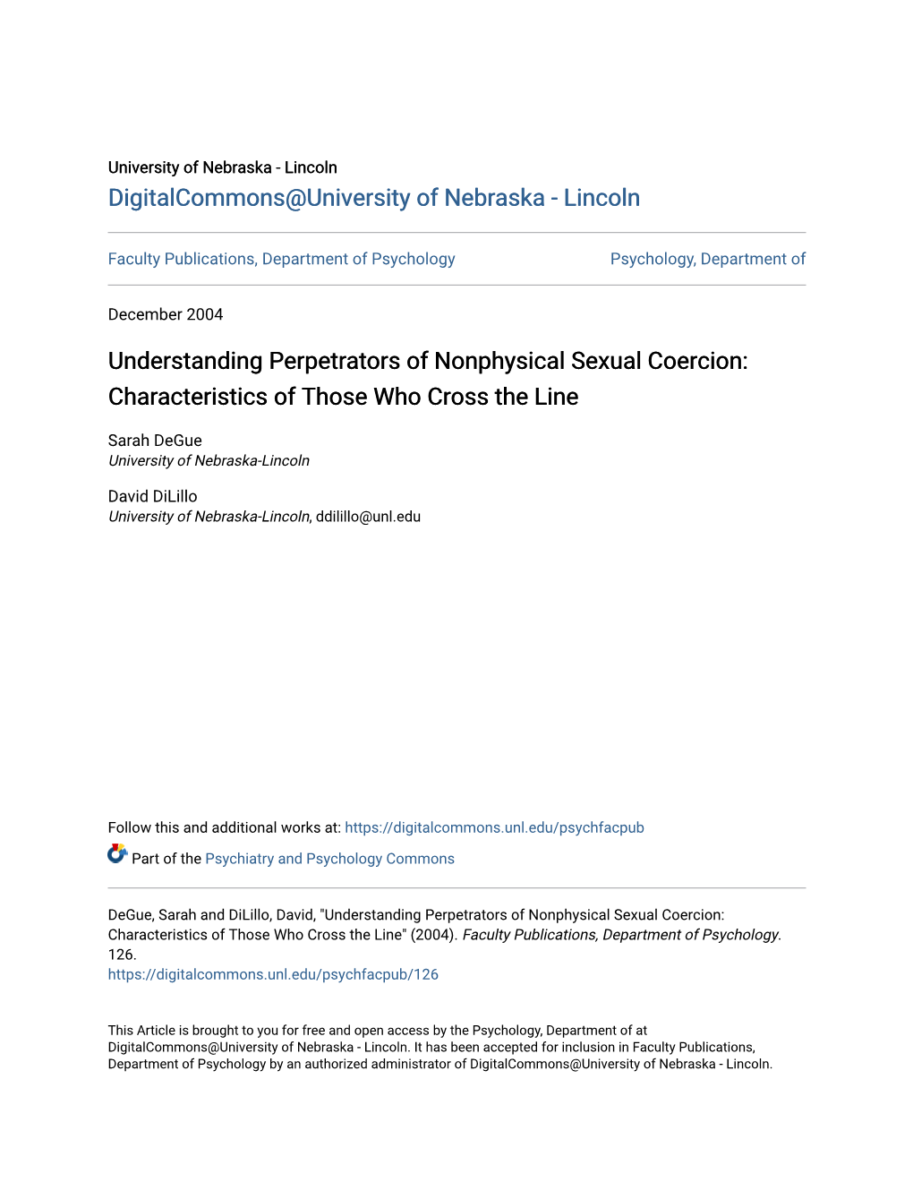 Understanding Perpetrators of Nonphysical Sexual Coercion: Characteristics of Those Who Cross the Line