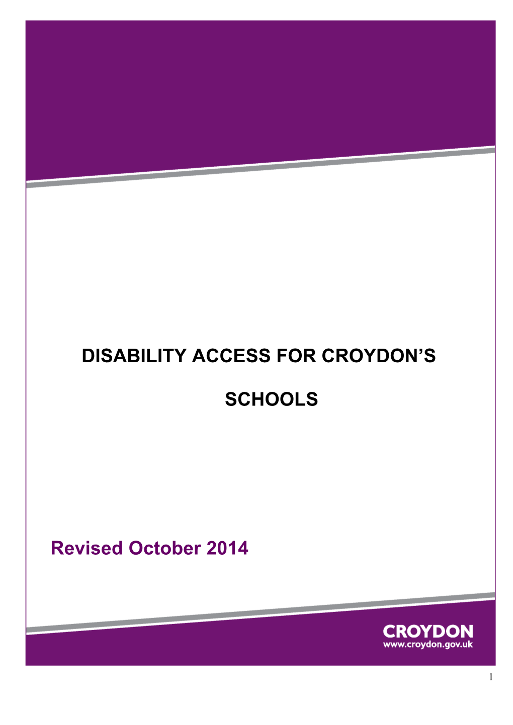 Disability Access for Croydon's Schools - Application for Funding