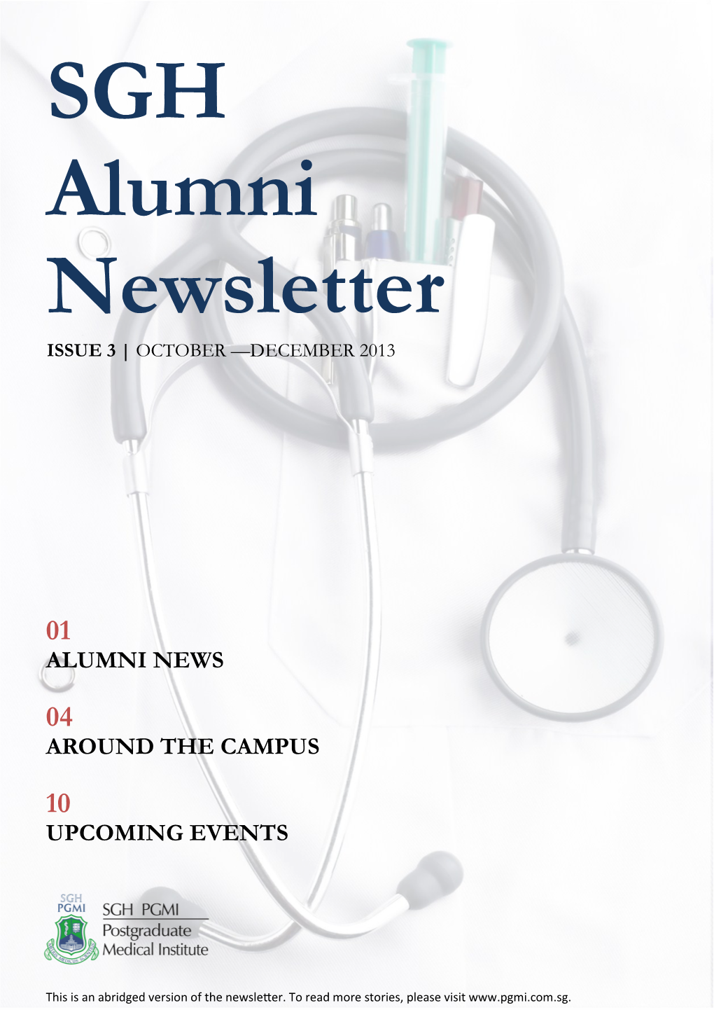 SGH Alumni Newsletter ISSUE 3 | OCTOBER —DECEMBER 2013