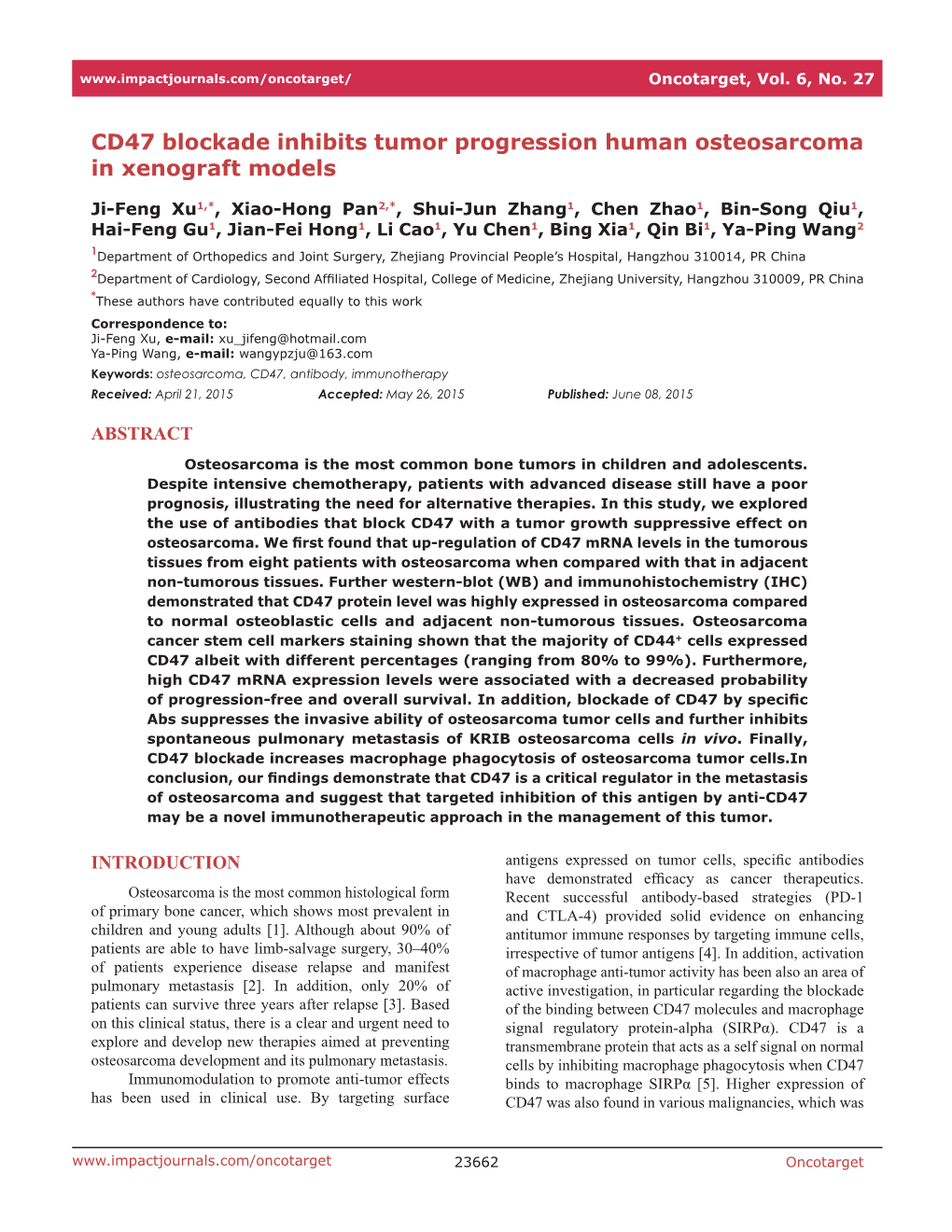 CD47 Blockade Inhibits Tumor Progression Human Osteosarcoma in Xenograft Models