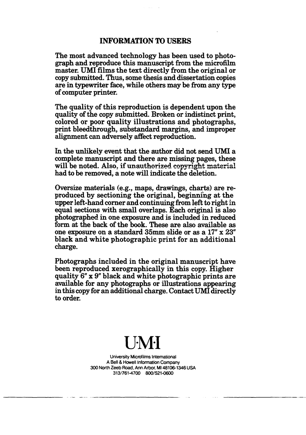 INFORMATION to USERS the Most Advanced Technology Has Been Used to Photo­ Graph and Reproduce This Manuscript &Om the Microfilm Master