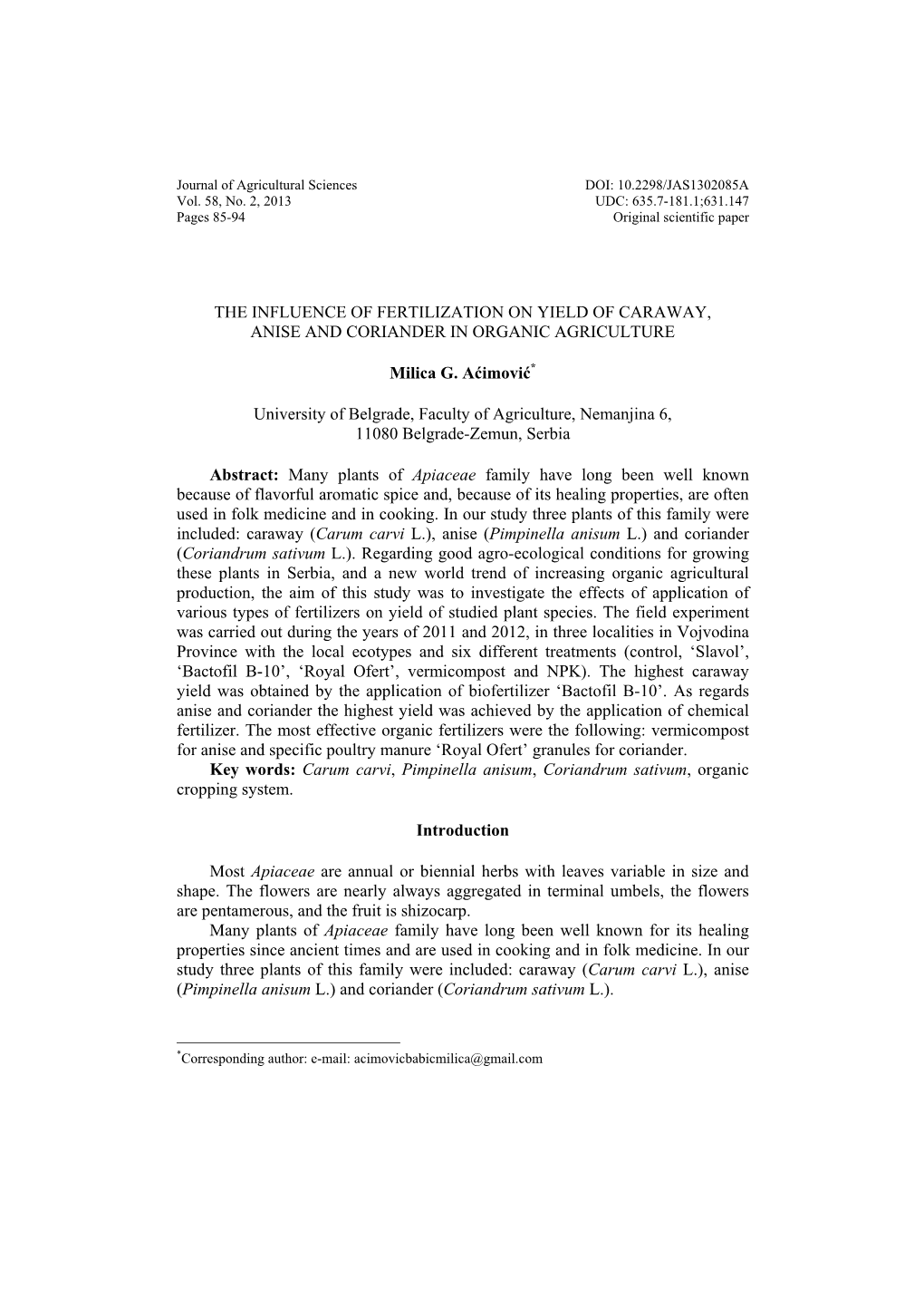 The Influence of Fertilization on Yield of Caraway, Anise and Coriander in Organic Agriculture