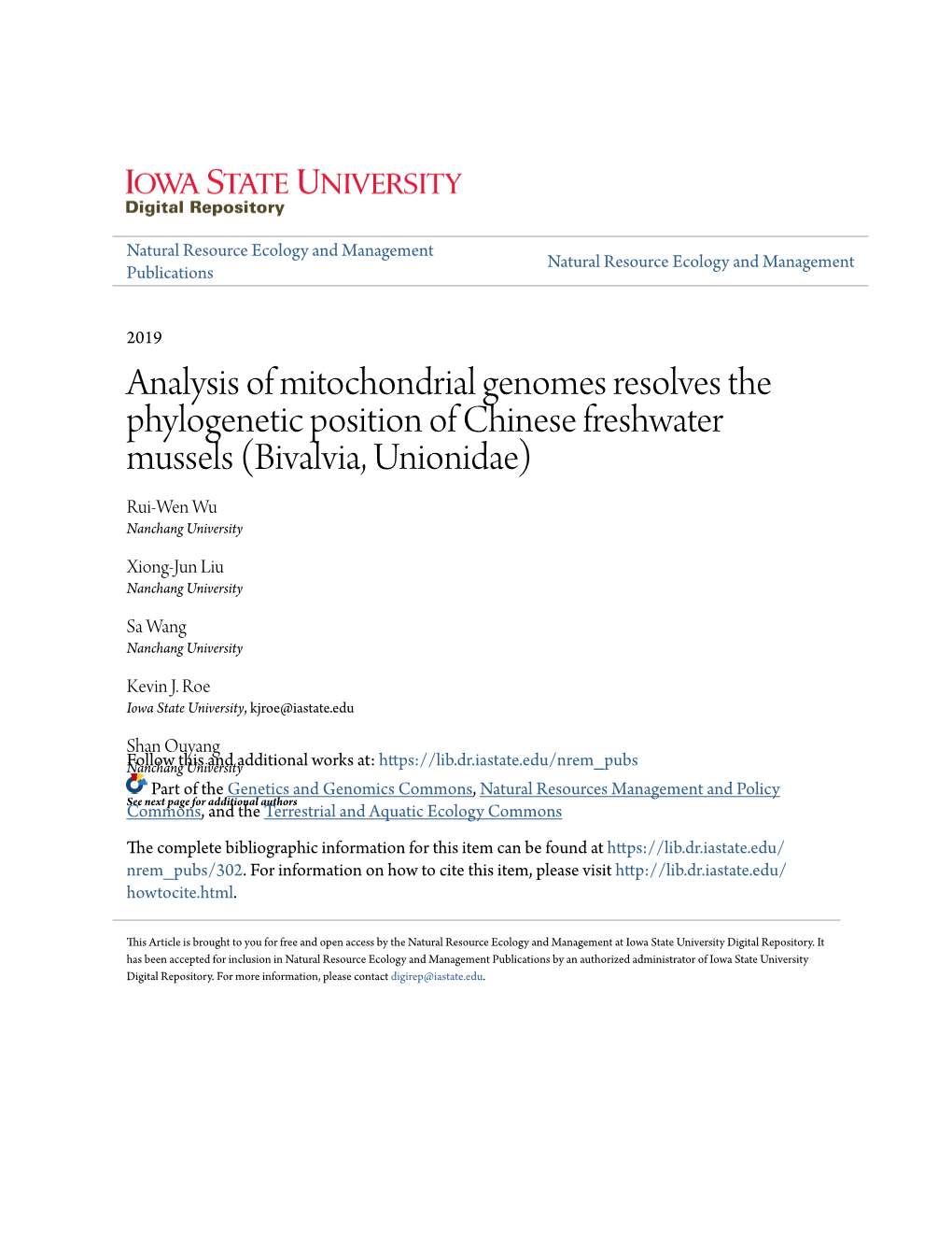 Analysis of Mitochondrial Genomes Resolves the Phylogenetic Position of Chinese Freshwater Mussels (Bivalvia, Unionidae) Rui-Wen Wu Nanchang University