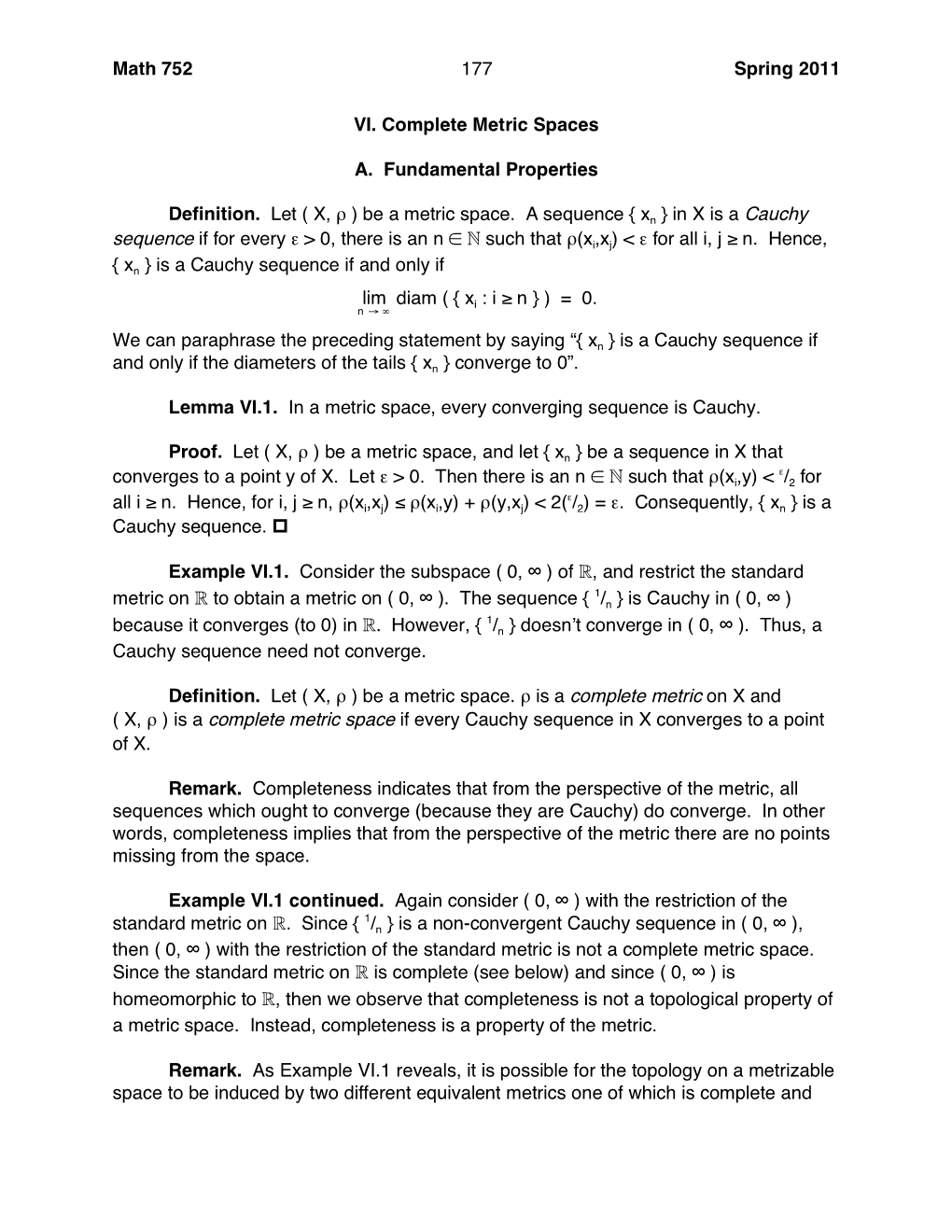 Math 752 177 Spring 2011 VI. Complete Metric Spaces A