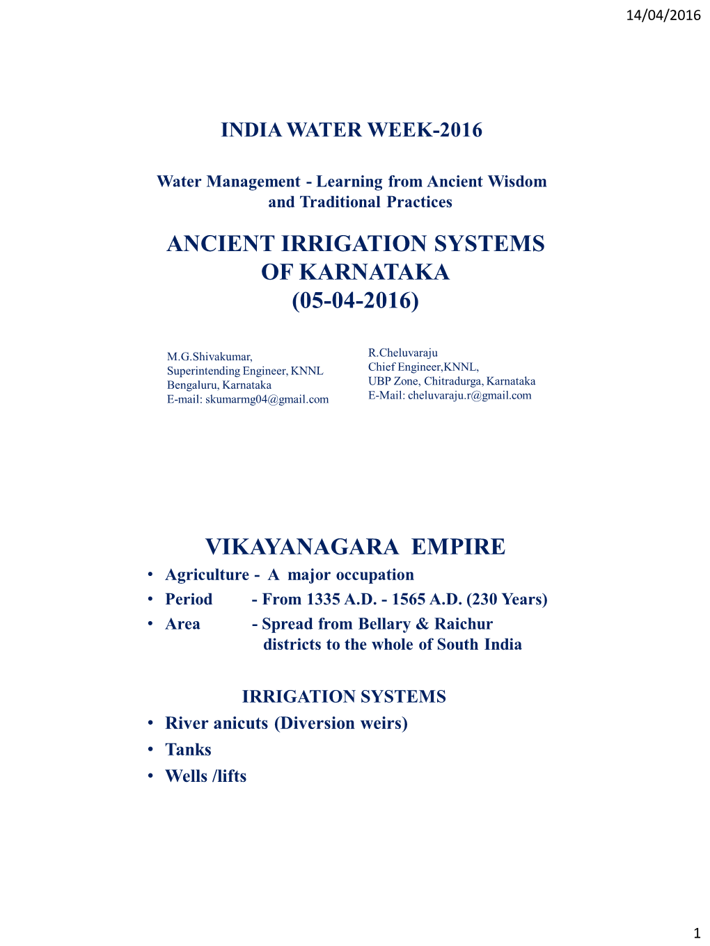 Ancient Irrigation Systems of Karnataka (05-04-2016)