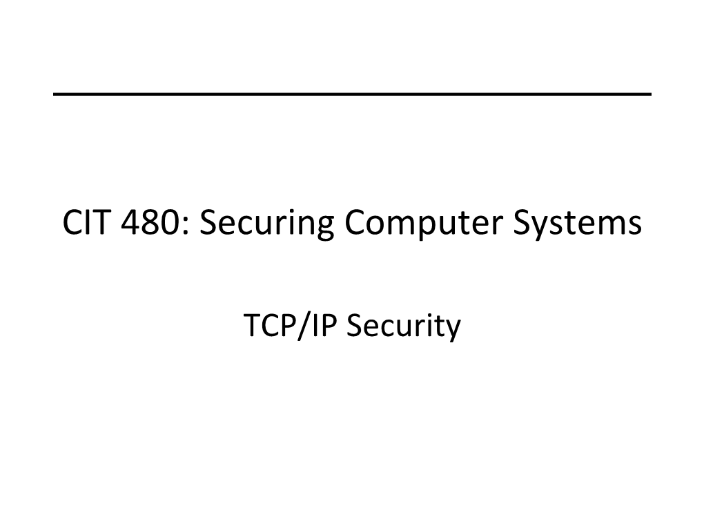 TCP/IP Security Topics