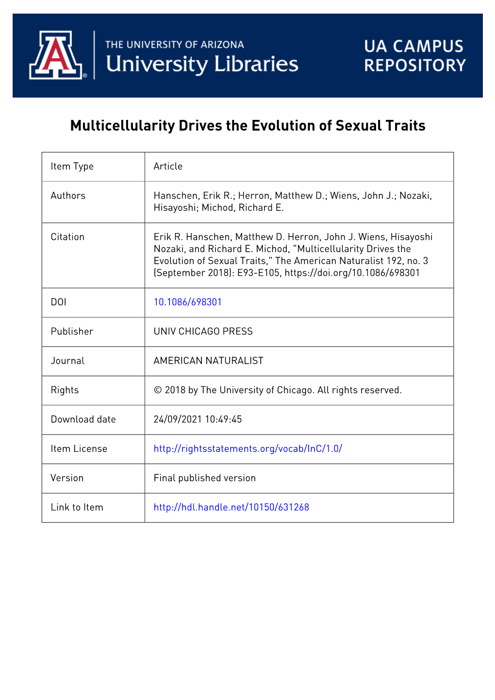 Multicellularity Drives the Evolution of Sexual Traits