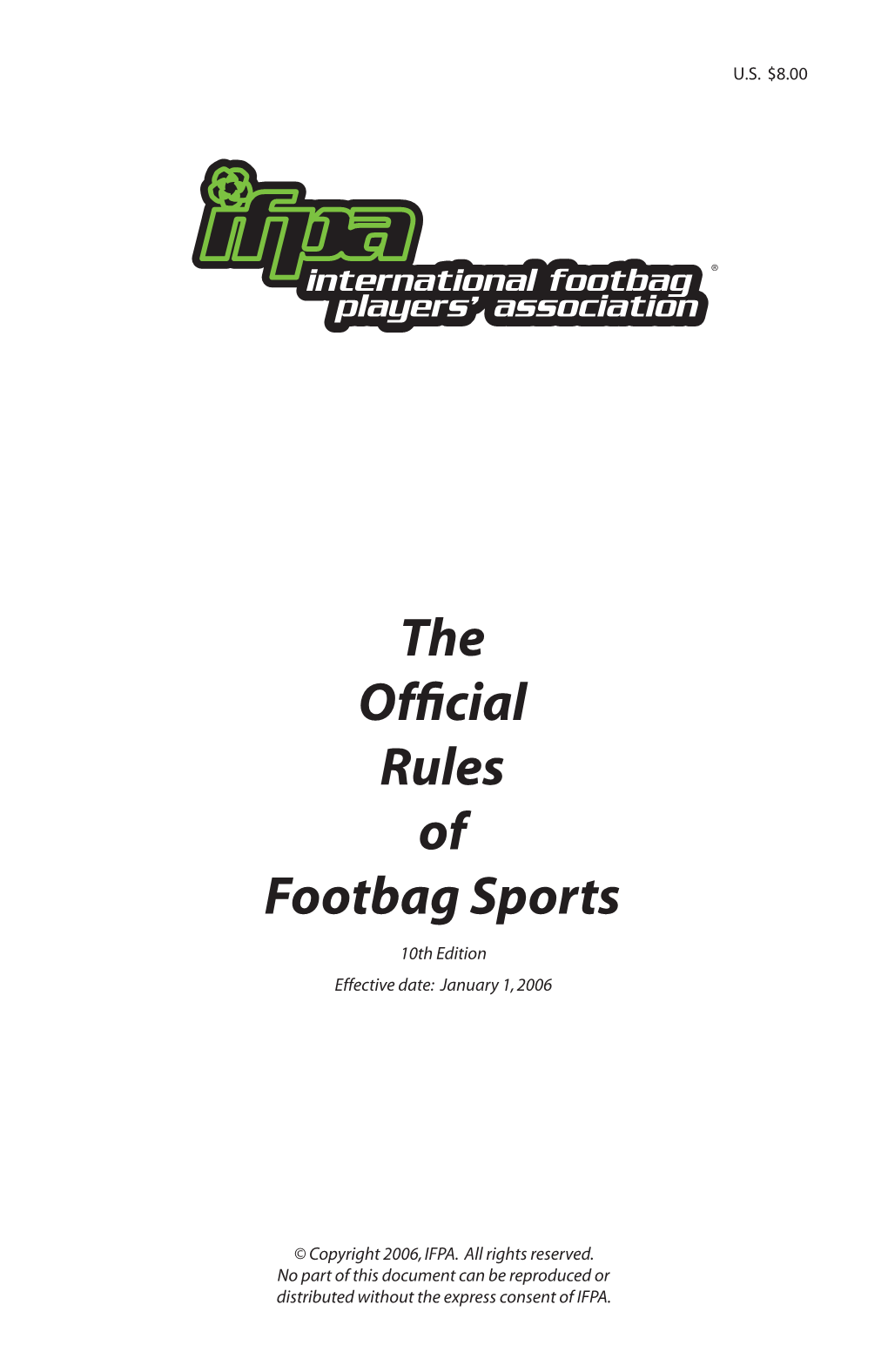 The Official Rules of Footbag Sports