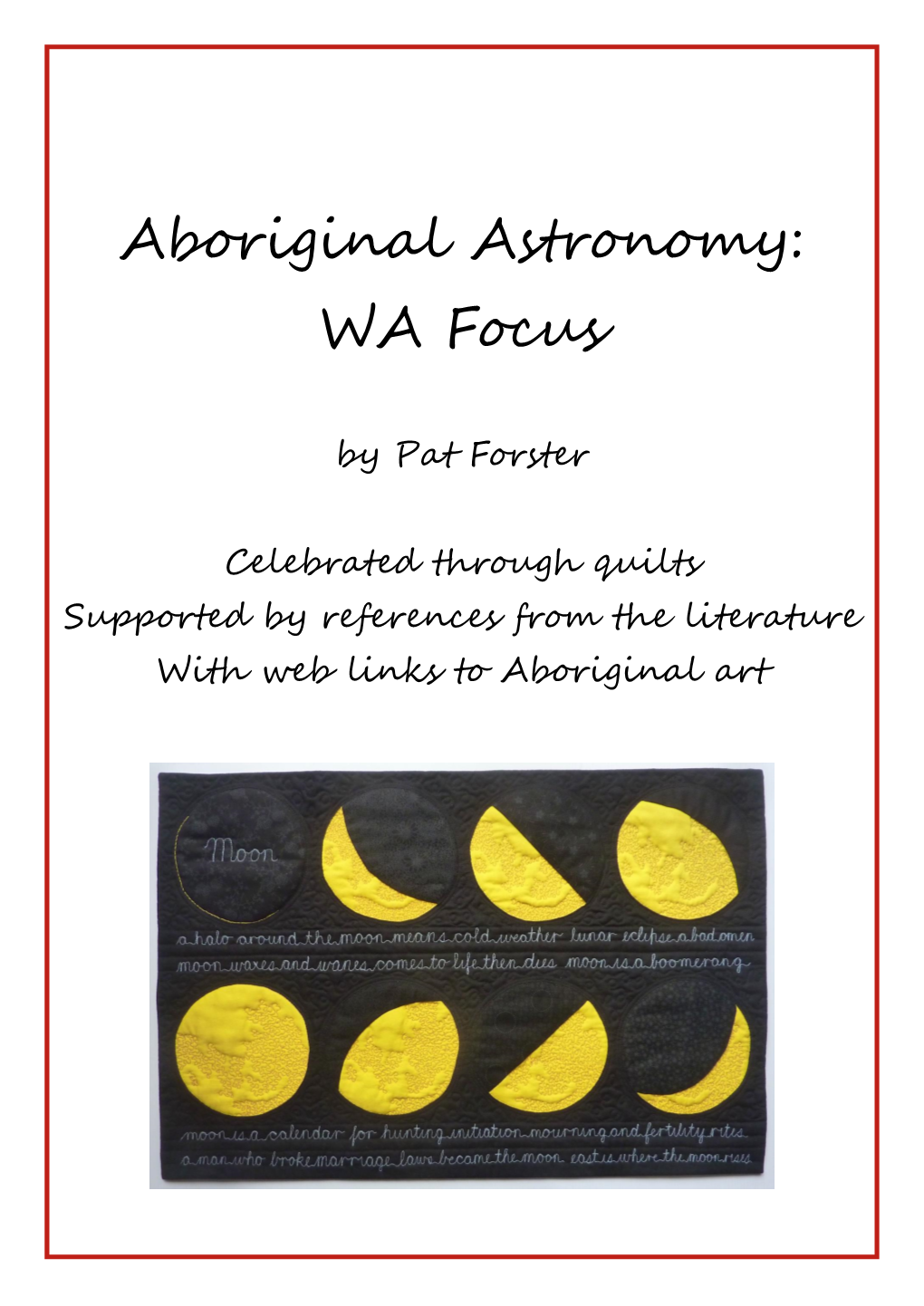 Aboriginal Astronomy: WA Focus