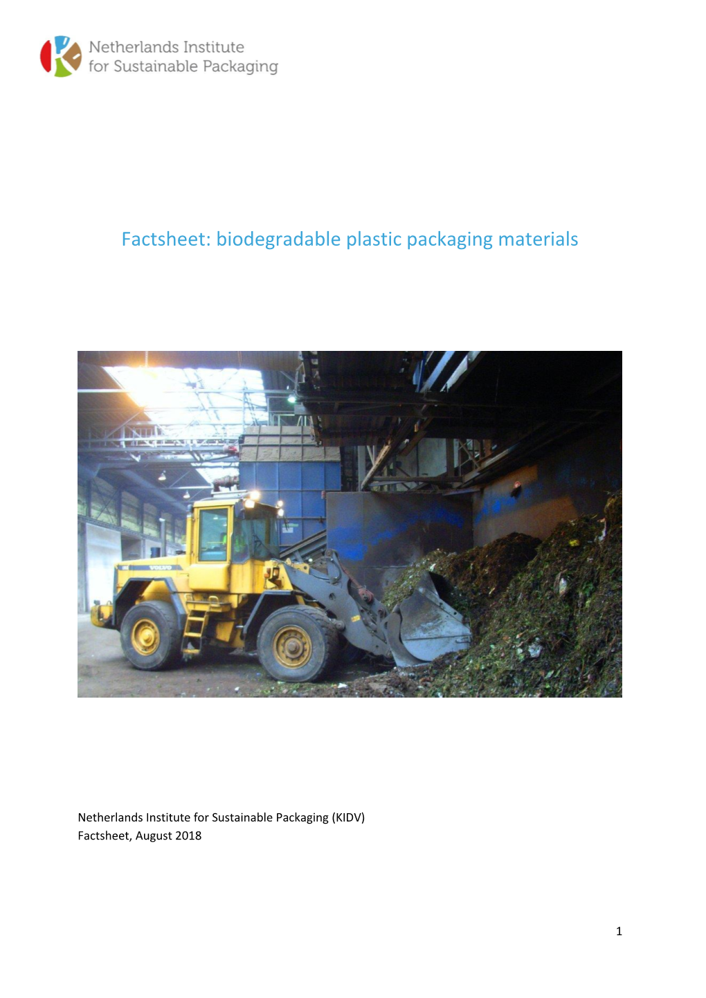 Factsheet: Biodegradable Plastic Packaging Materials