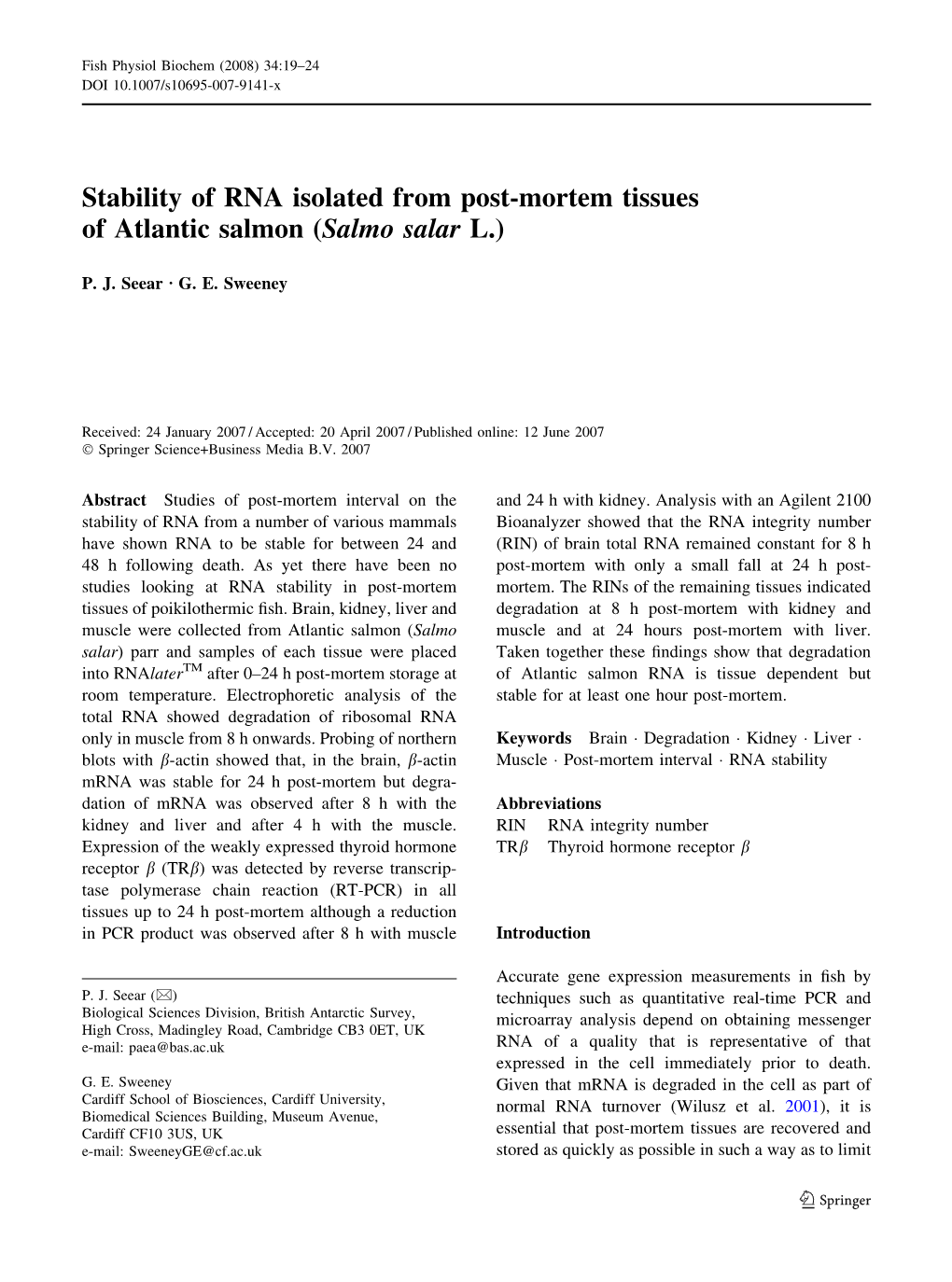 Stability of RNA Isolated from Post-Mortem Tissues of Atlantic Salmon (Salmo Salar L.)