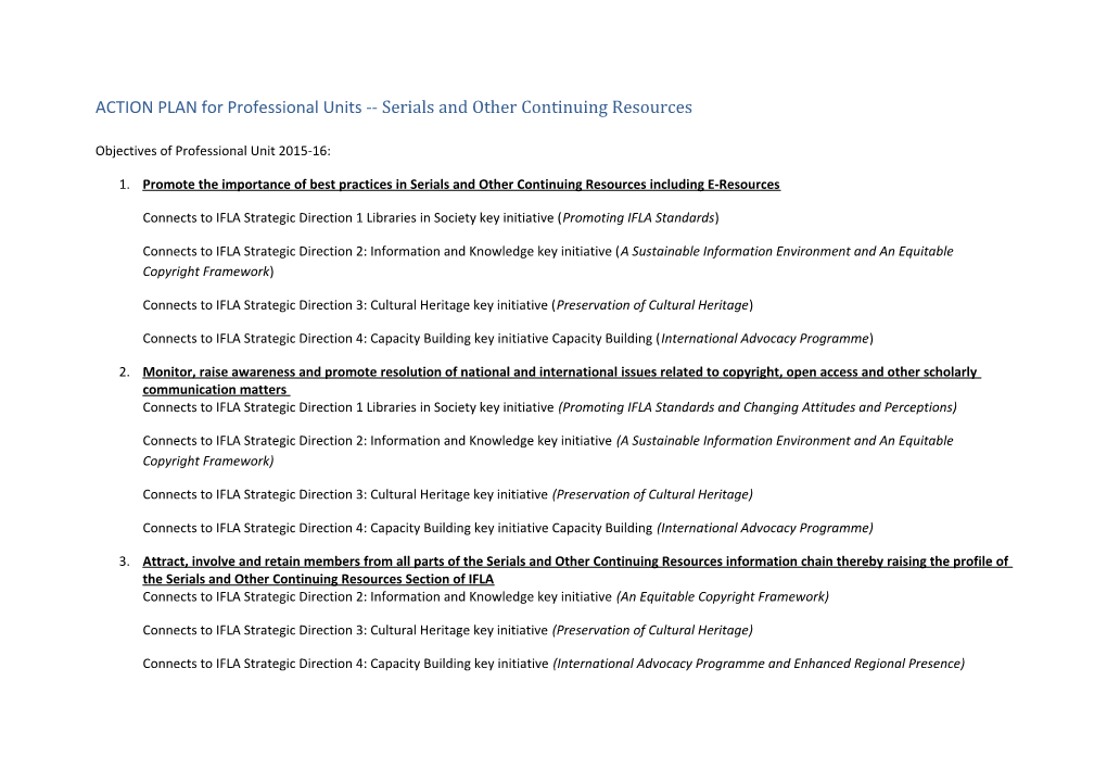 ACTION PLAN for Professional Units Serials and Other Continuing Resources