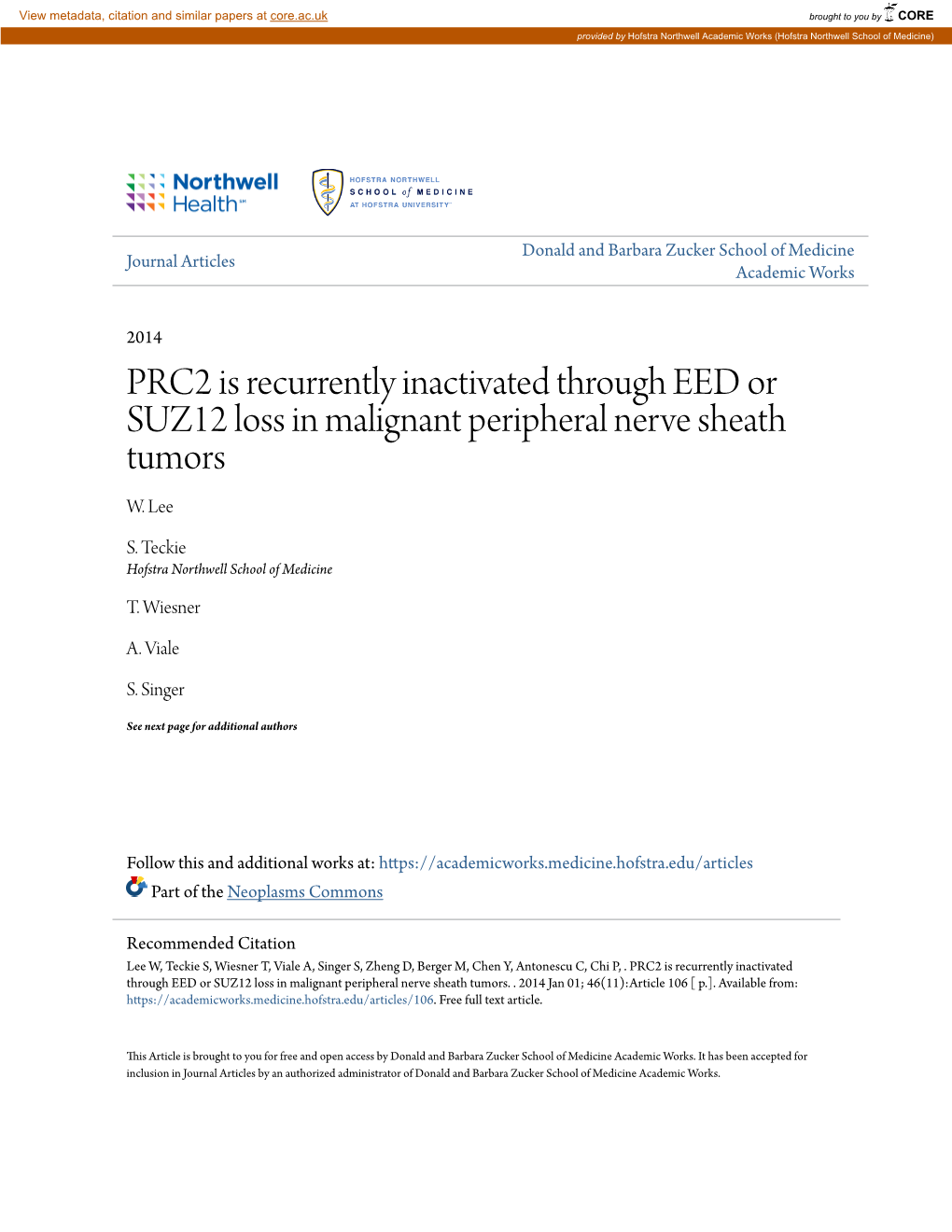 PRC2 Is Recurrently Inactivated Through EED Or SUZ12 Loss in Malignant Peripheral Nerve Sheath Tumors W