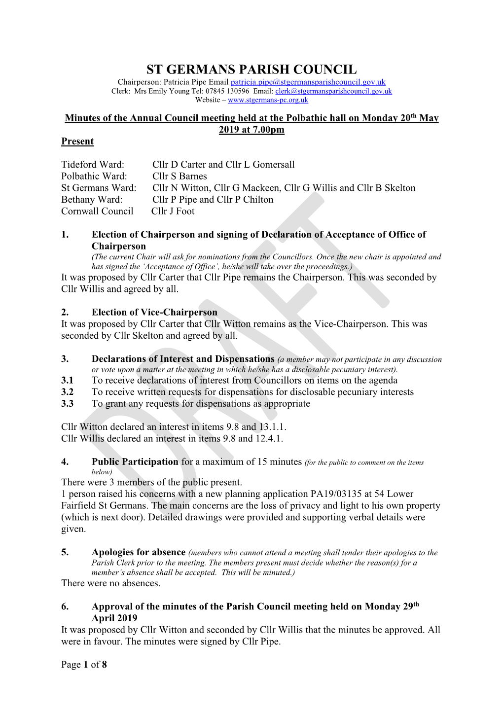 Minutes of the Annual Council Meeting Held at the Polbathic Hall on Monday 20Th May 2019 at 7.00Pm Present