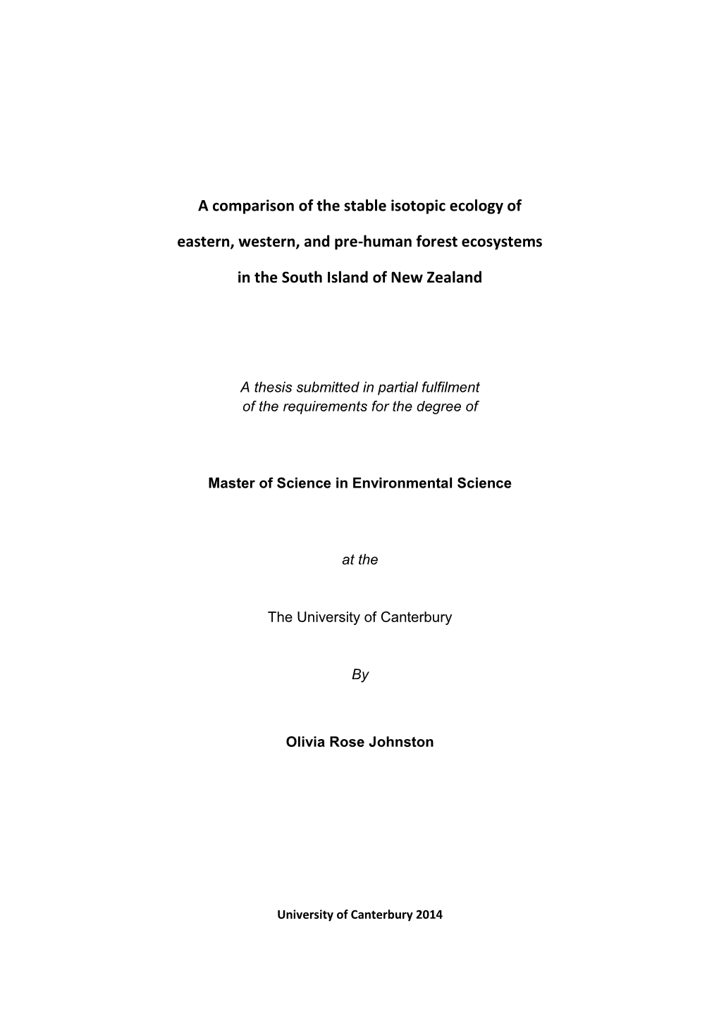 A Comparison of the Stable Isotopic Ecology of Eastern, Western, and Pre-Human Forest Ecosystems