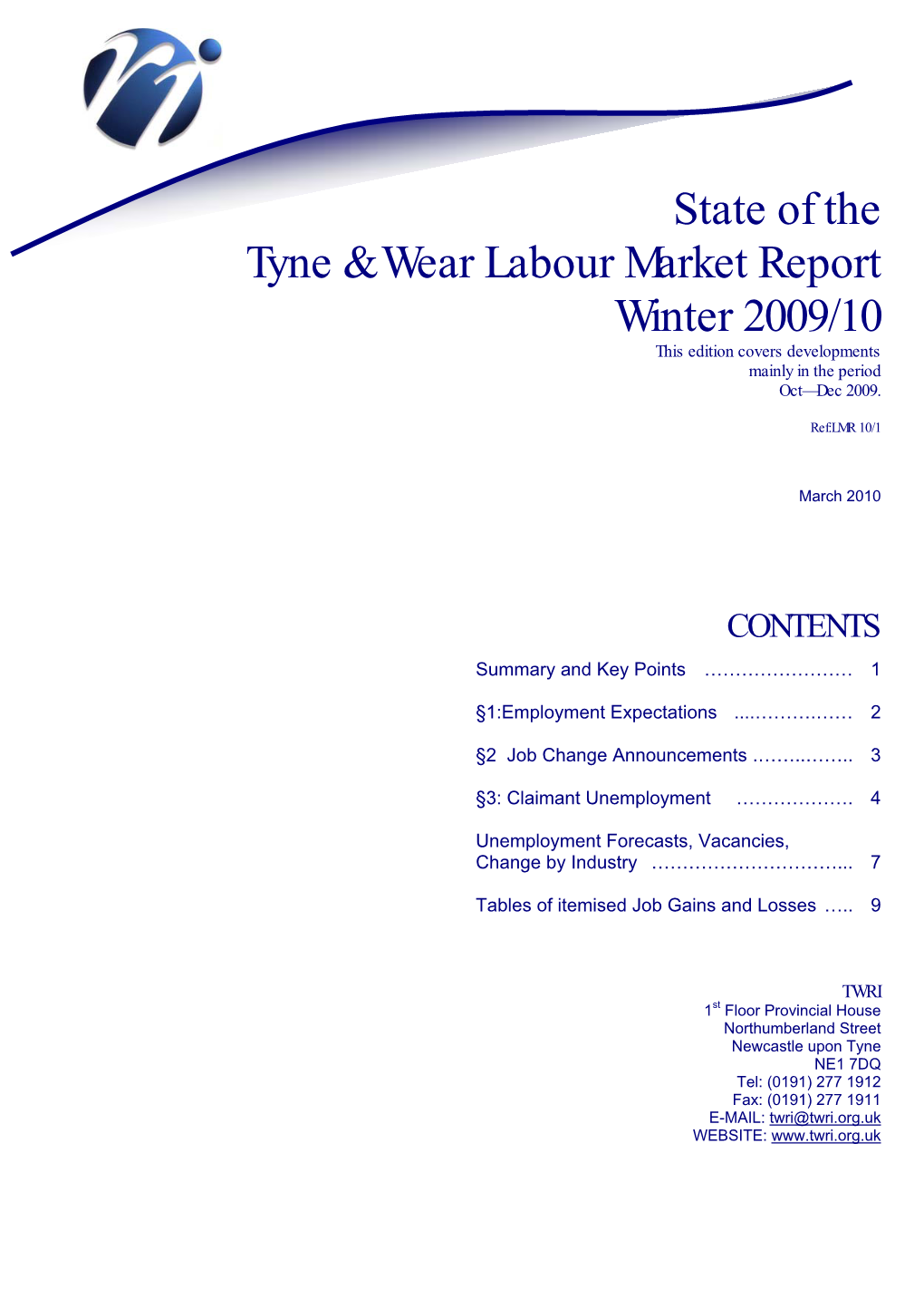 State of the Tyne & Wear Labour Market Report Winter 2009/10