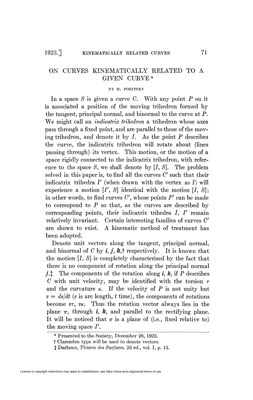 ON CURVES KINEMATICALLY RELATED to a GIVEN CURVE* In