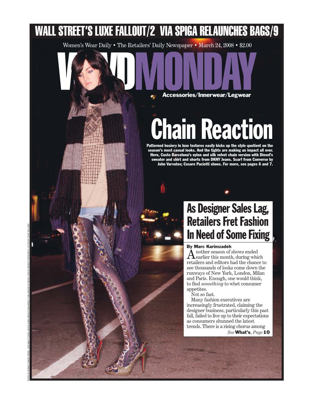 Chain Reaction Patterned Hosiery in Luxe Textures Easily Kicks up the Style Quotient on the Season’S Most Casual Looks