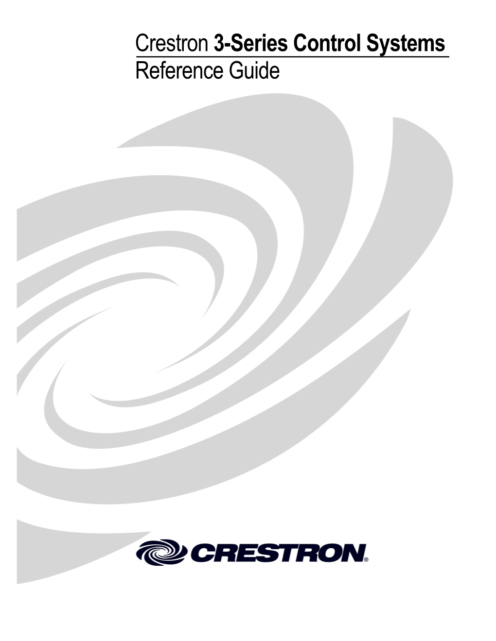 Crestron 3-Series Control Systems Reference Guide