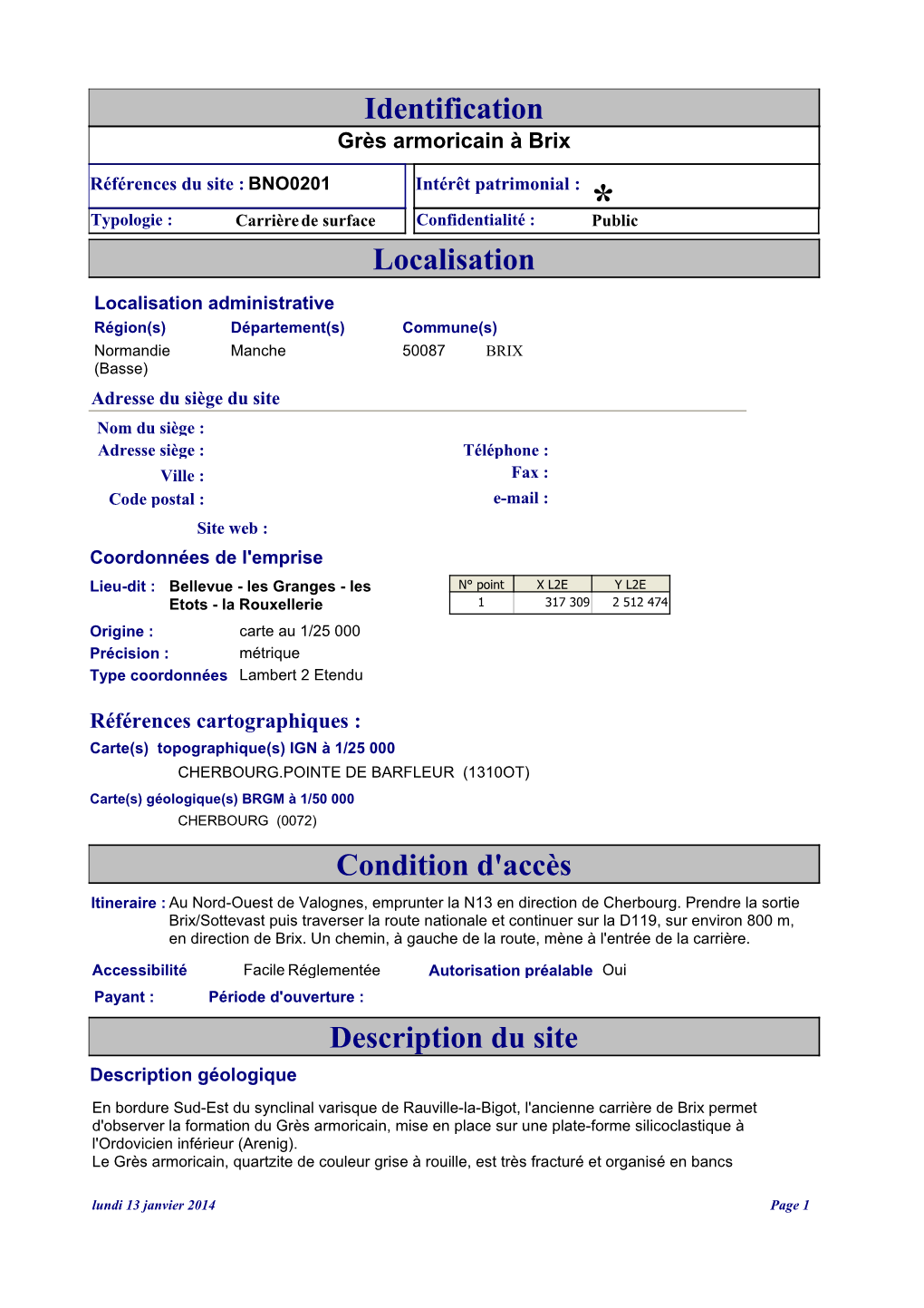 Localisation Condition D'accès Description Du Site Identification