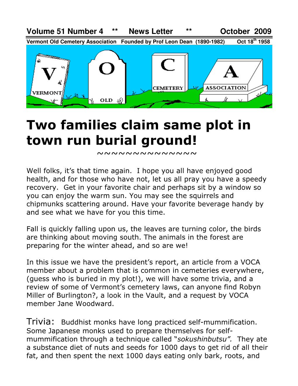 Two Families Claim Same Plot in Town Run Burial Ground! ~~~~~~~~~~~~~~