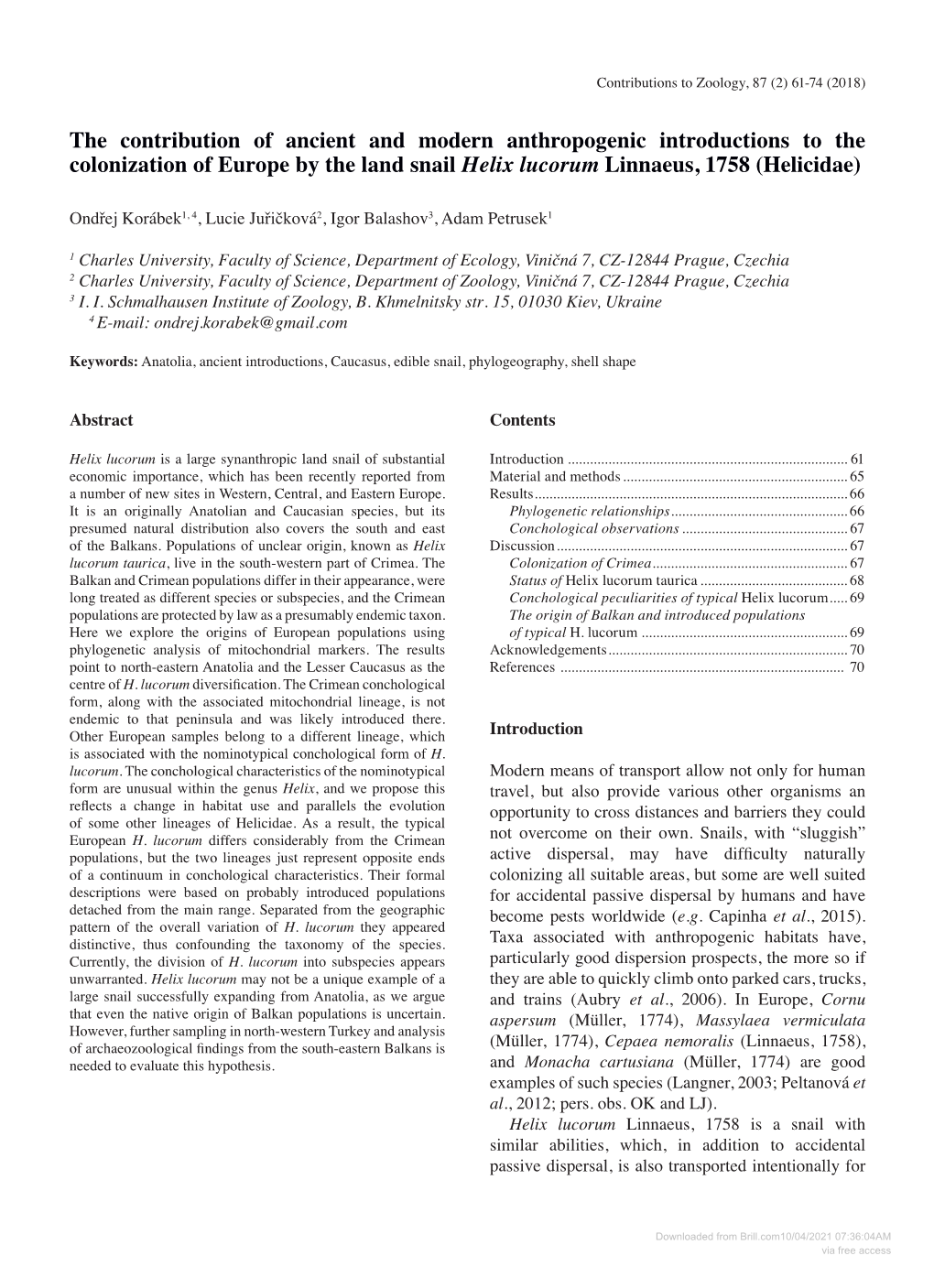 The Contribution of Ancient and Modern Anthropogenic Introductions to the Colonization of Europe by the Land Snail Helix Lucorum Linnaeus, 1758 (Helicidae)