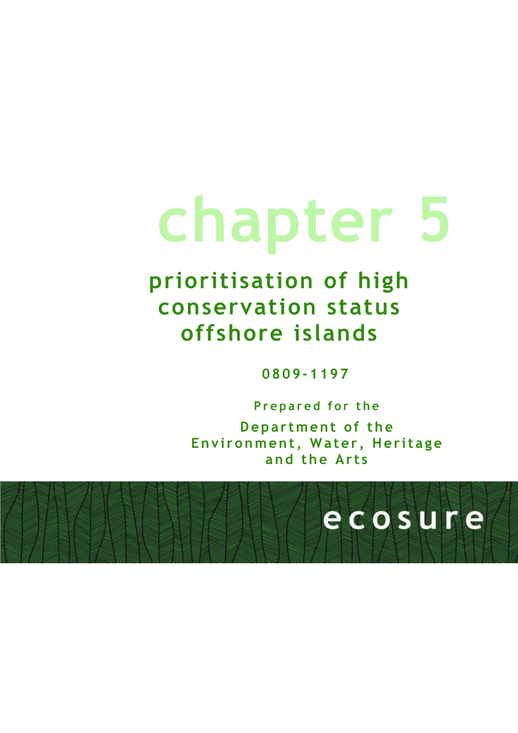 Chapter 5 Prioritisation of High Conservation Status Offshore Islands