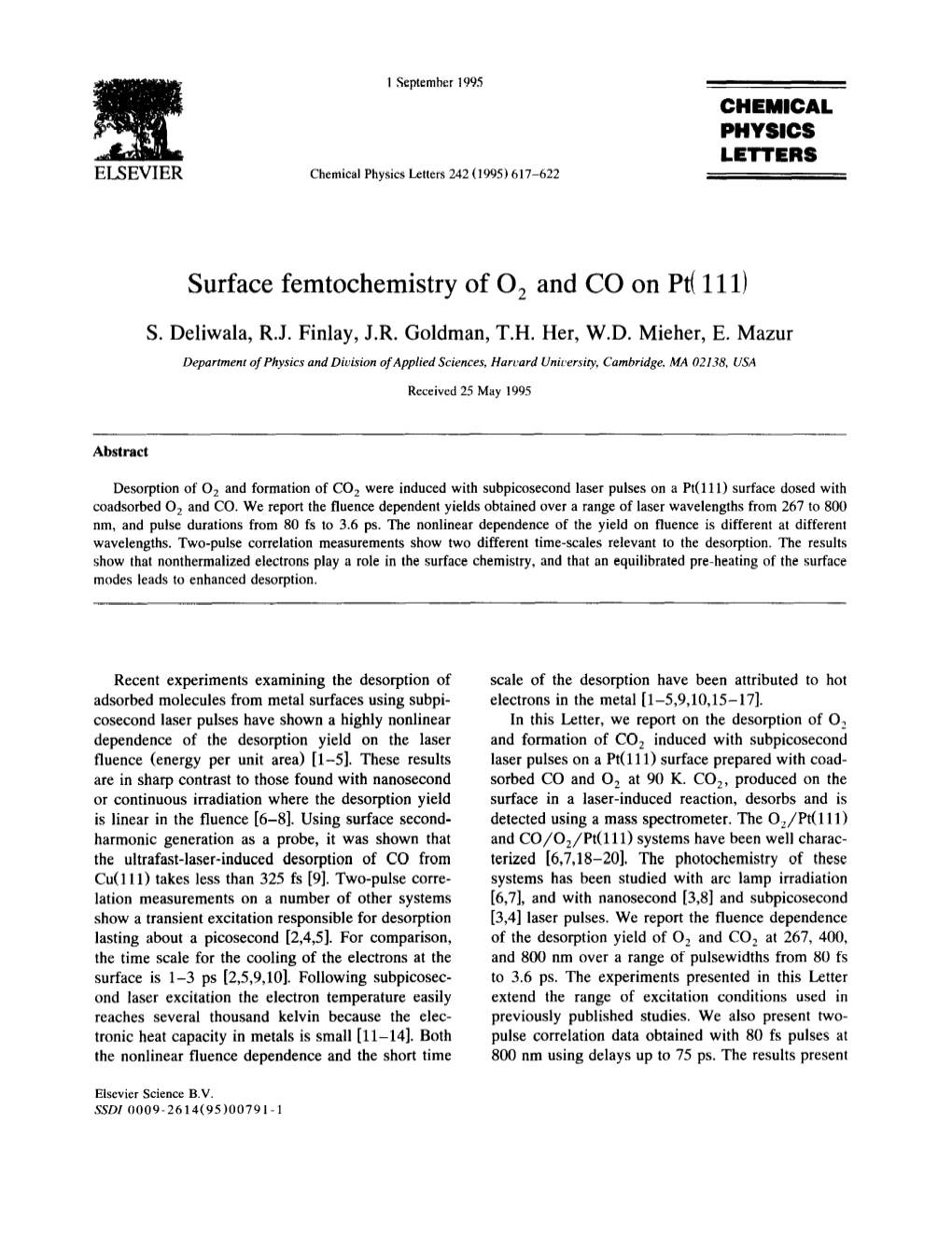 Surface Femtochemistry of 0, and CO on Pt( 111)