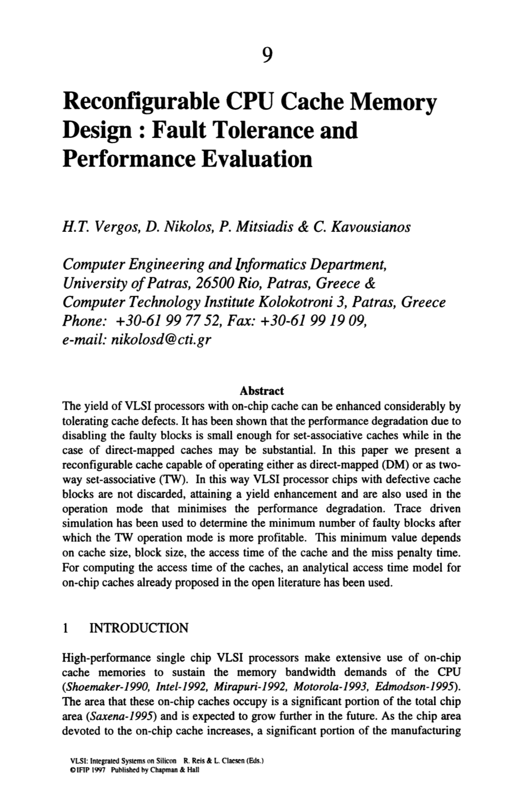Reconfigurable CPU Cache Memory Design : Fault Tolerance and Performance Evaluation