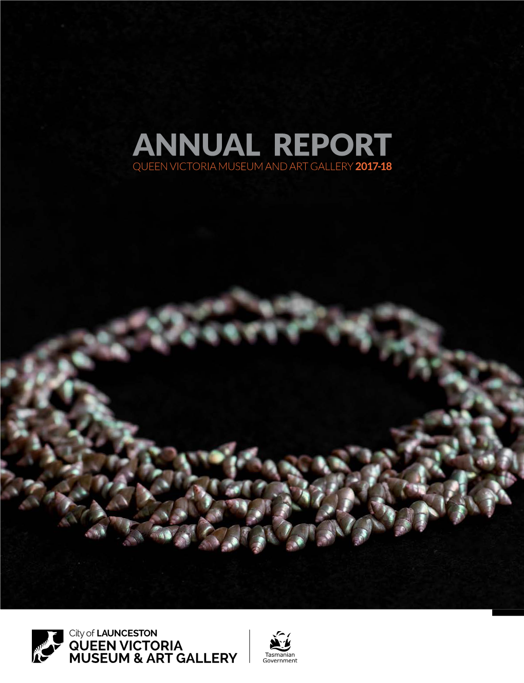 Annual Report Queen Victoria Museum and Art Gallery 2017-18 Contents