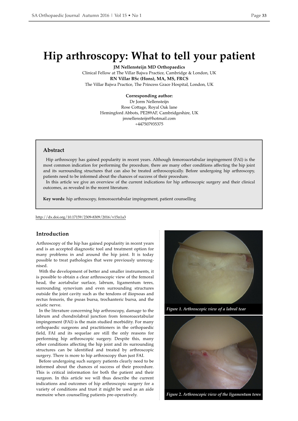 Hip Arthroscopy: What to Tell Your Patient