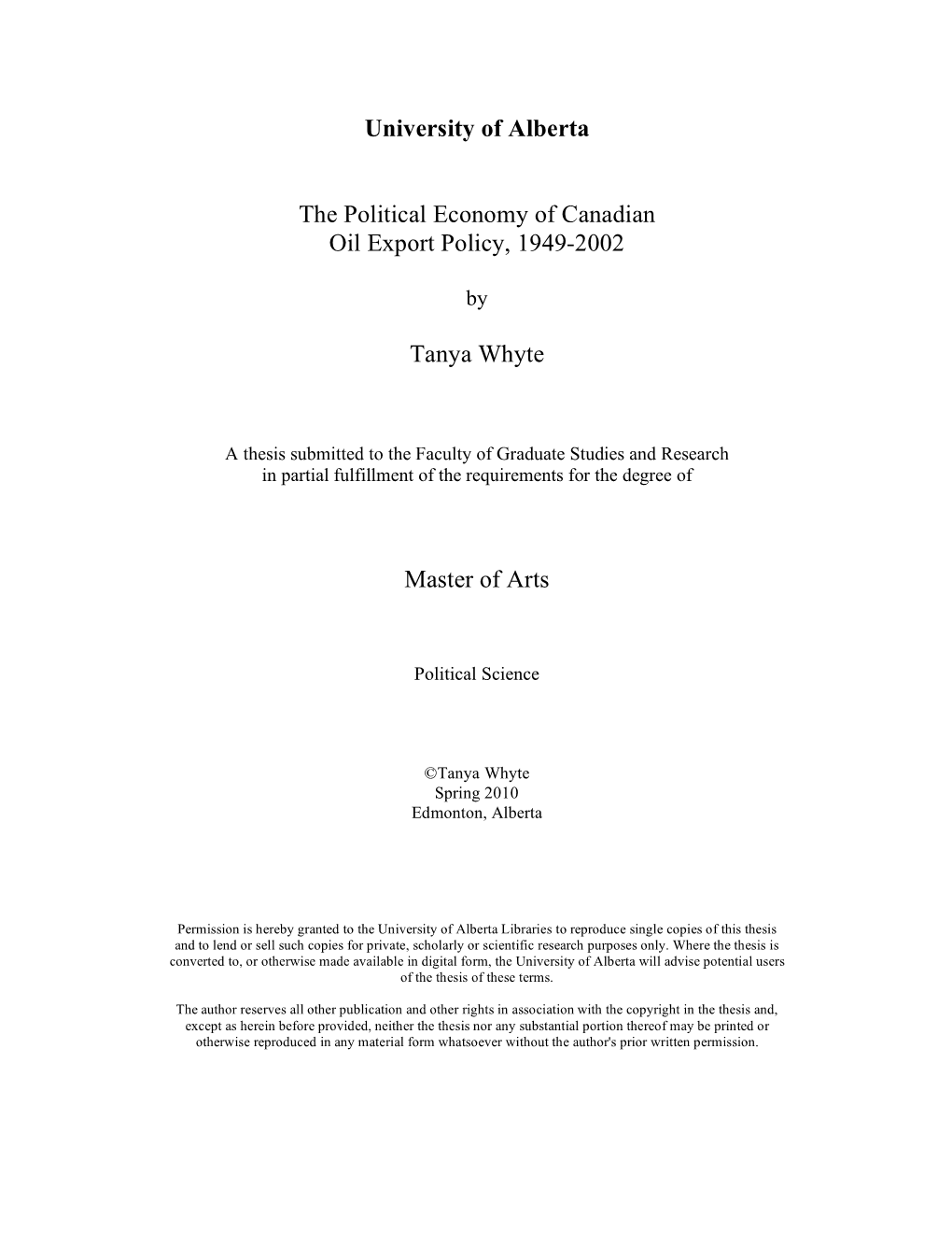 University of Alberta the Political Economy of Canadian Oil Export