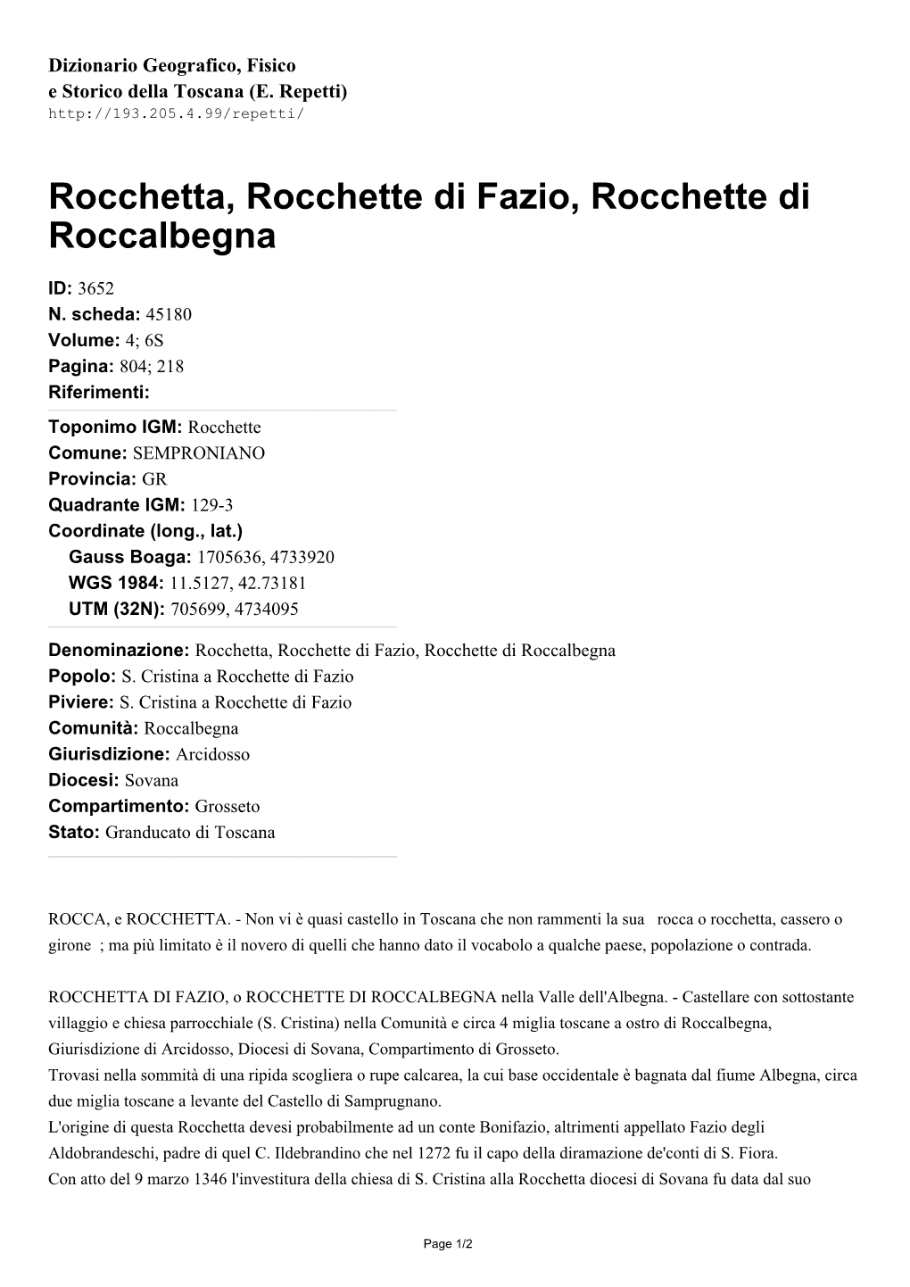 Rocchetta, Rocchette Di Fazio, Rocchette Di Roccalbegna