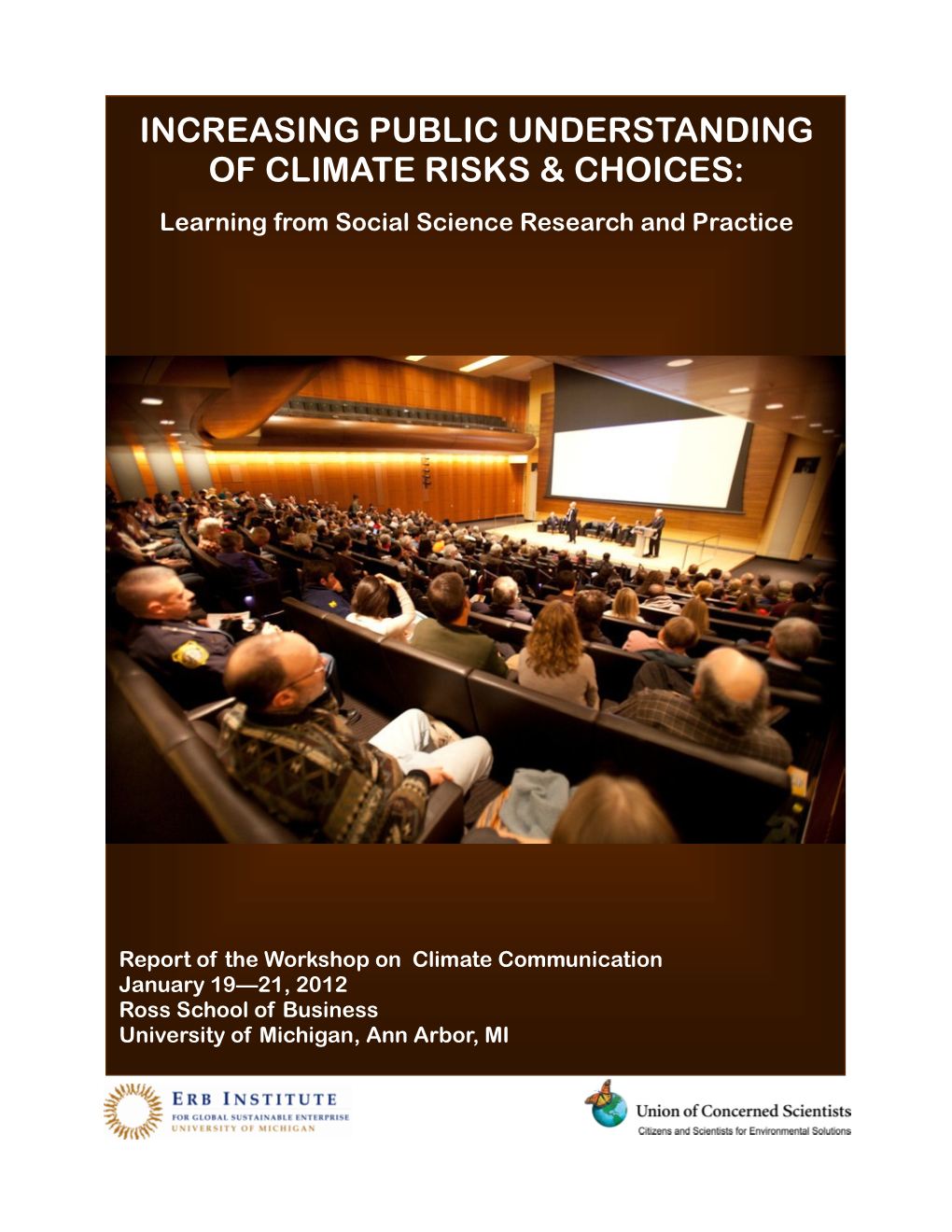 Increasing Public Understanding of Climate Risks & Choices